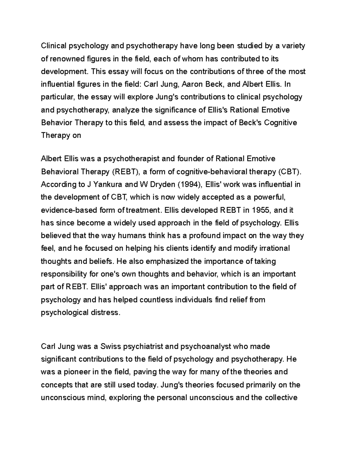 Clinical psychology and psychotherapy Carl Jung, Aaron Beck Clinical