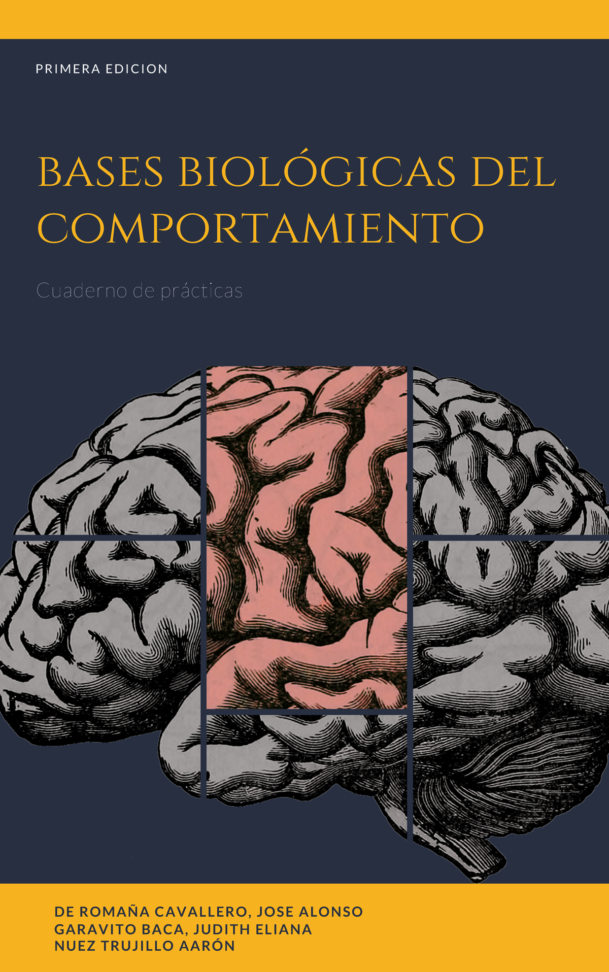 Cuaderno De Prácticas Bases Biológicas Del Comportamiento - Bases ...