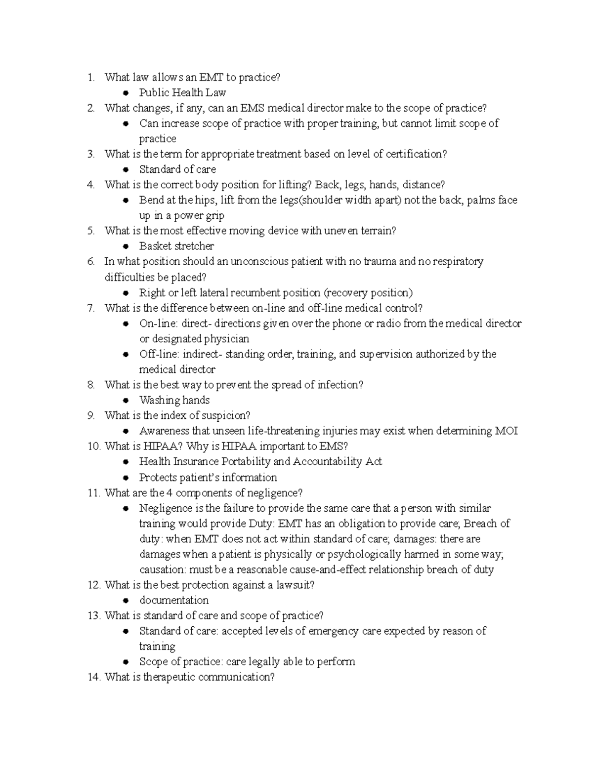EMT Midterm What law allows an EMT to practice? Public Health Law