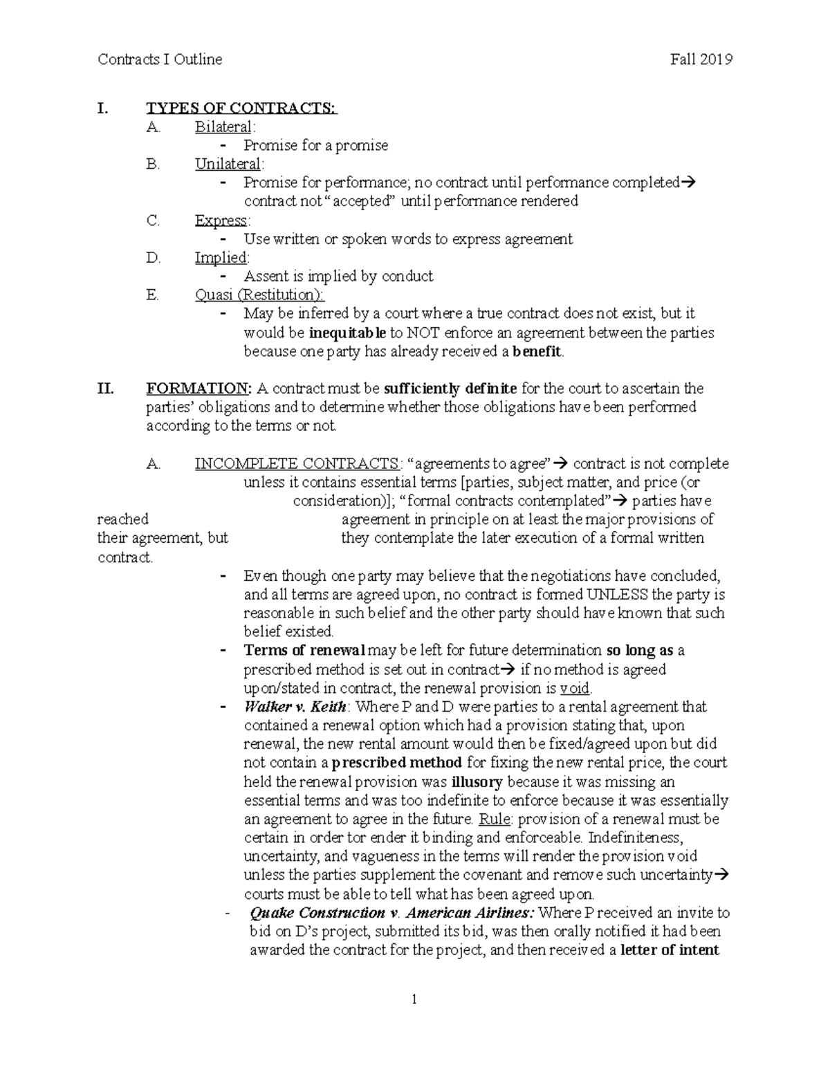 Contracts I Outline - I. TYPES OF CONTRACTS: A. Bilateral: Promise for ...