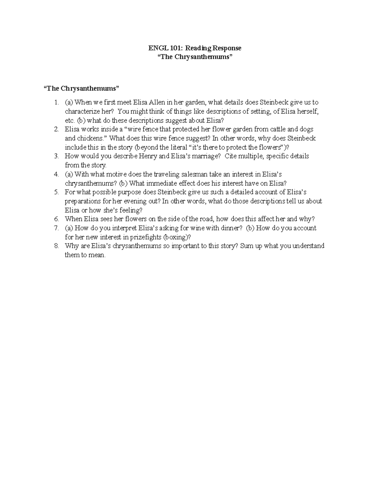 Chrysanthemums questions ENGL 101 Reading Response “The