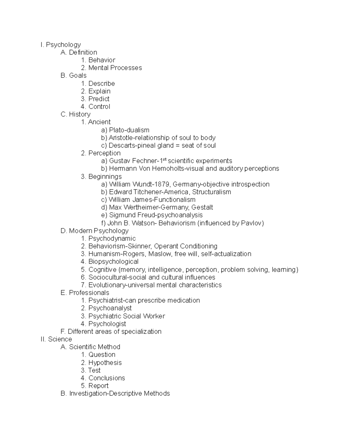 Chapter 1 - Lecture notes 1 - I. Psychology A. Definition 1. Behavior 2 ...