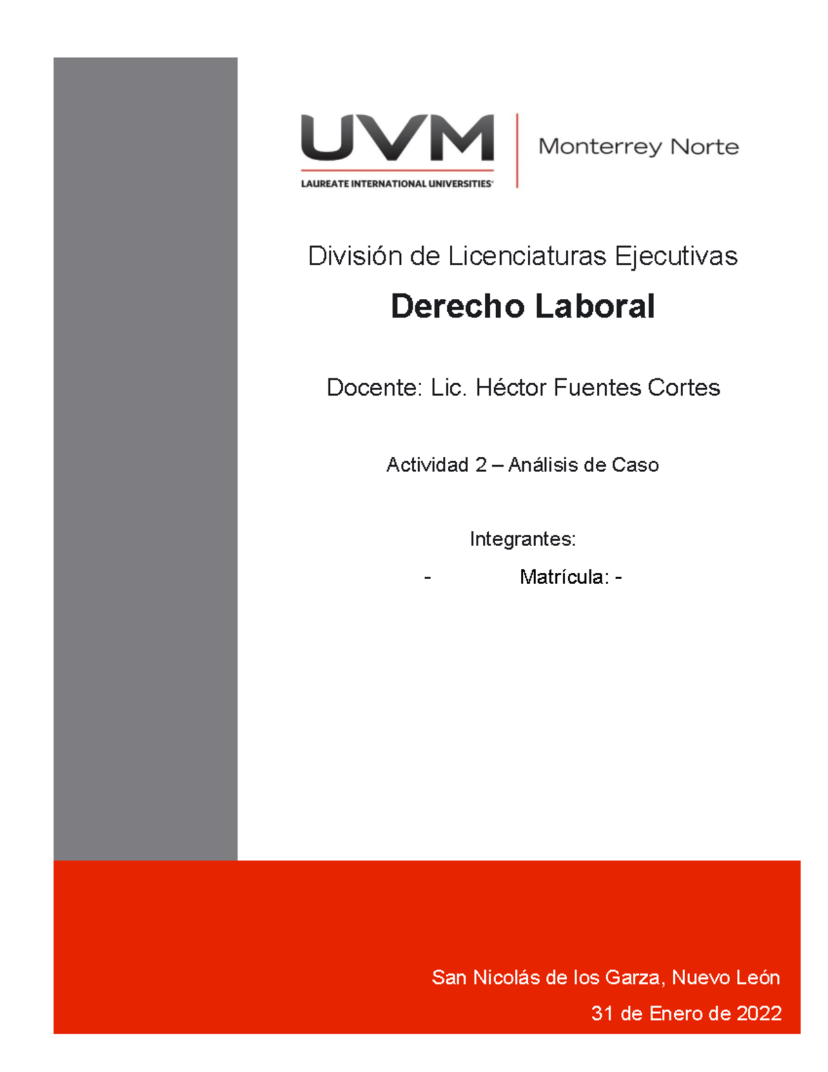 A2 Derecho Laboral - Análisis De Caso Muebles Ejecutivos - División De ...