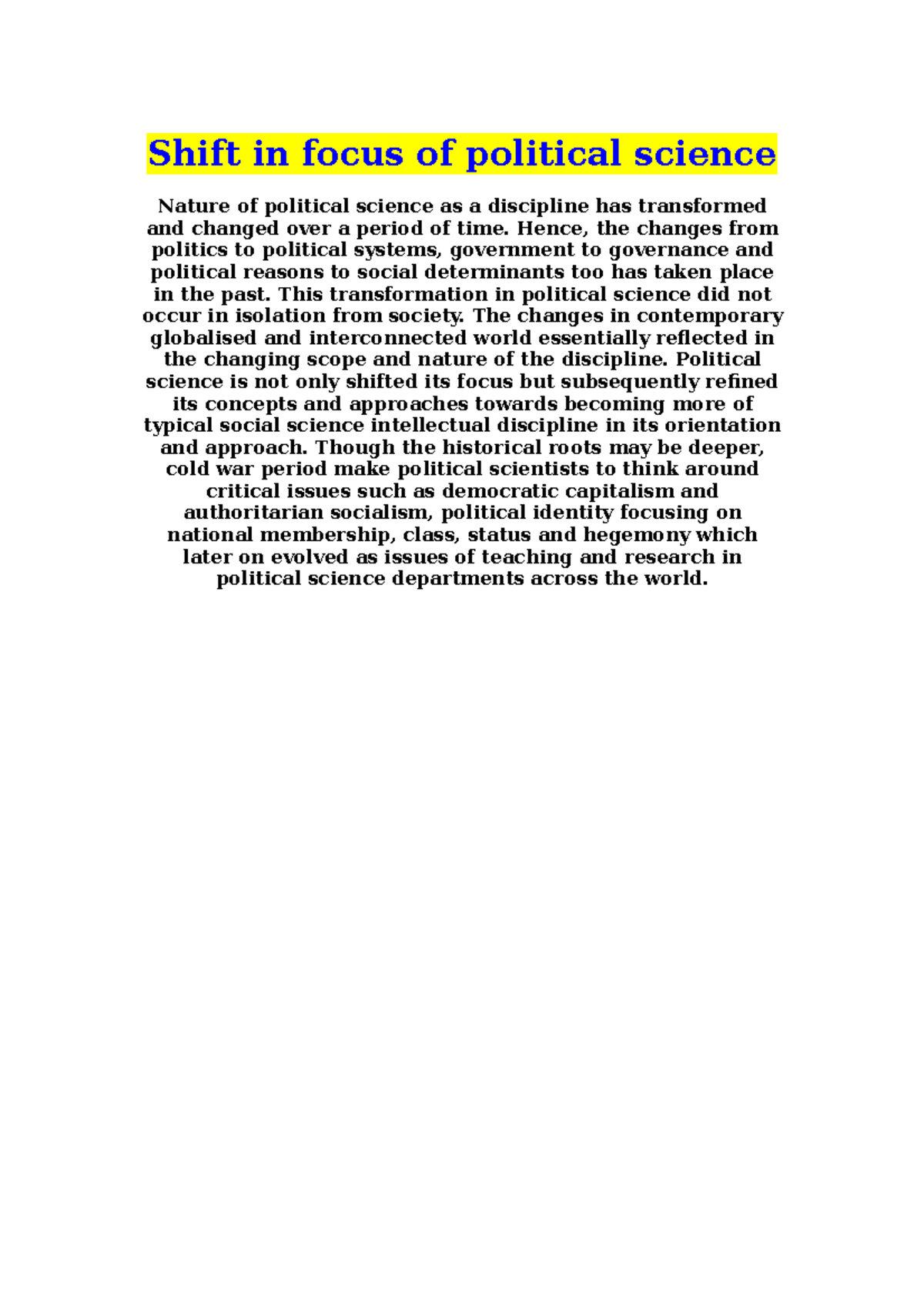 Shift in focus of political science - Hence, the changes from politics ...