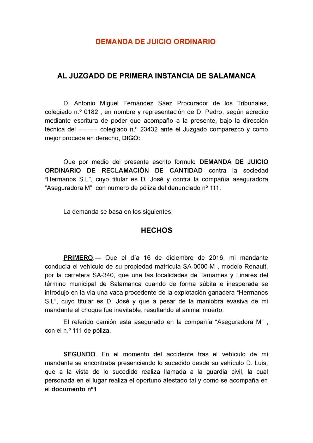 Demanda de Juicio ordinario - DEMANDA DE JUICIO ORDINARIO AL JUZGADO DE  PRIMERA INSTANCIA DE - Studocu