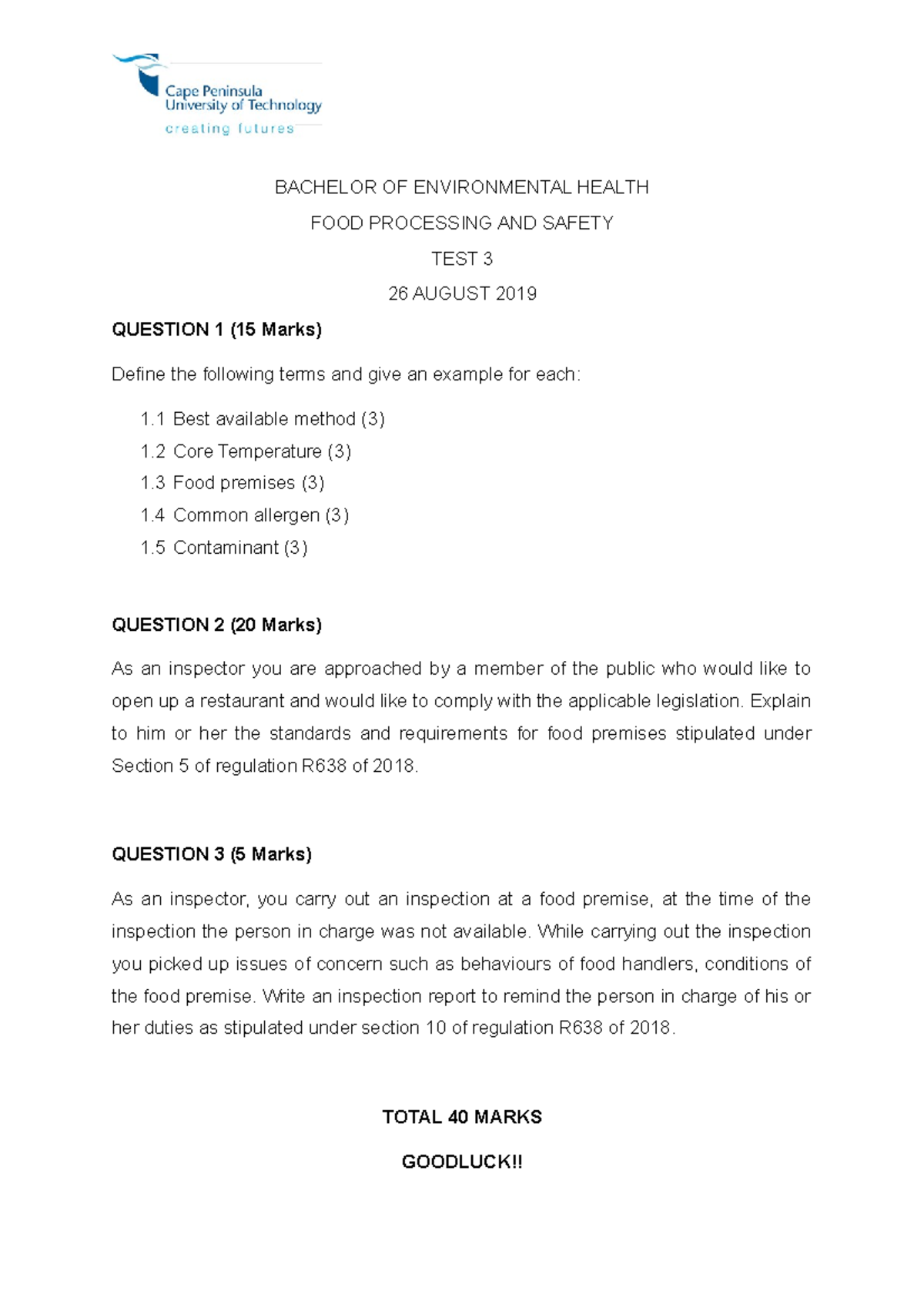 Food processing and safety short test BACHELOR OF ENVIRONMENTAL HEALTH FOOD PROCESSING AND