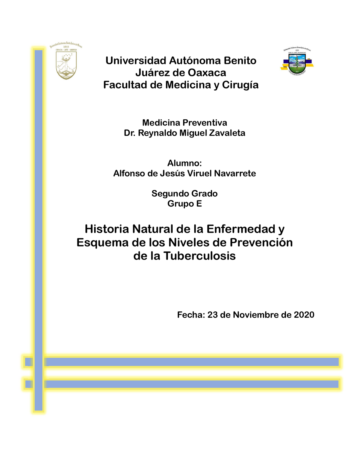 HNE Y NDP Tuberculosis - Universidad Autónoma Benito Juárez de Oaxaca  Facultad de Medicina y Cirugía - Studocu
