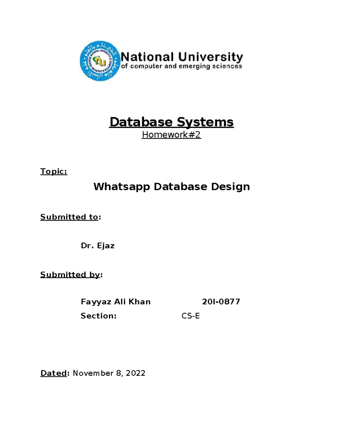 Database Homework 2 - Database Systems Homework# Topic: Whatsapp ...
