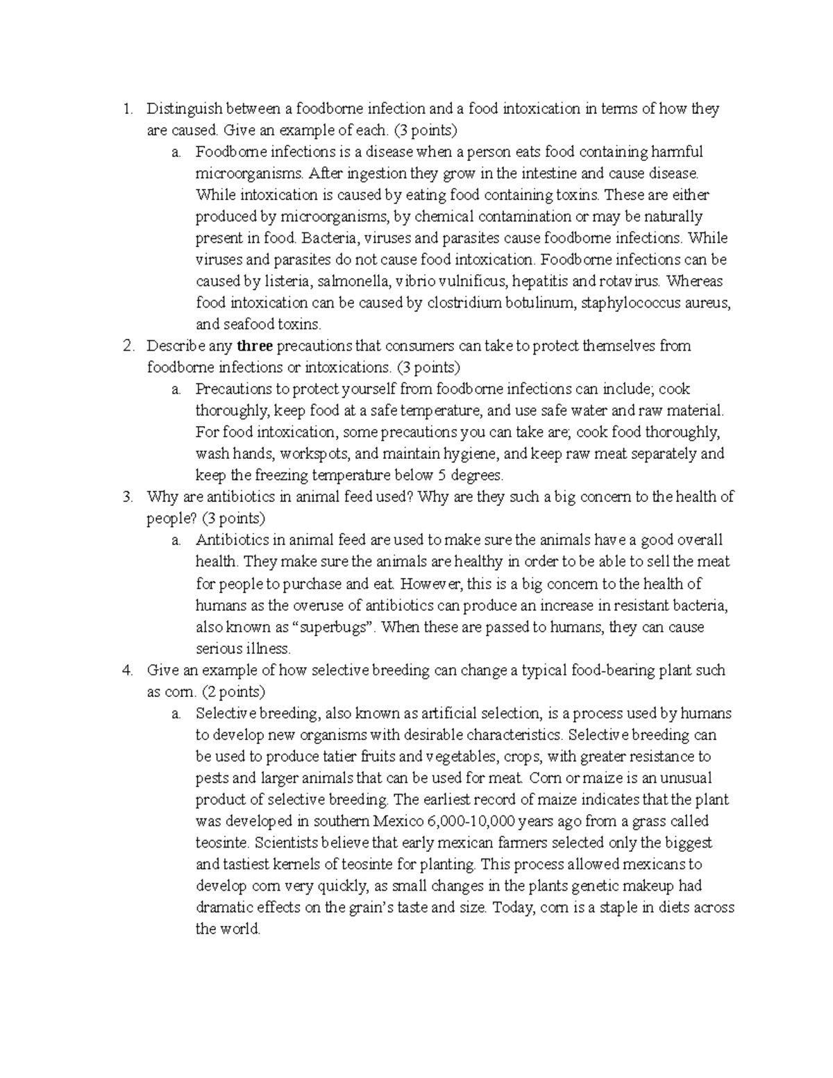 Chp 12 questions - Distinguish between a foodborne infection and a food ...