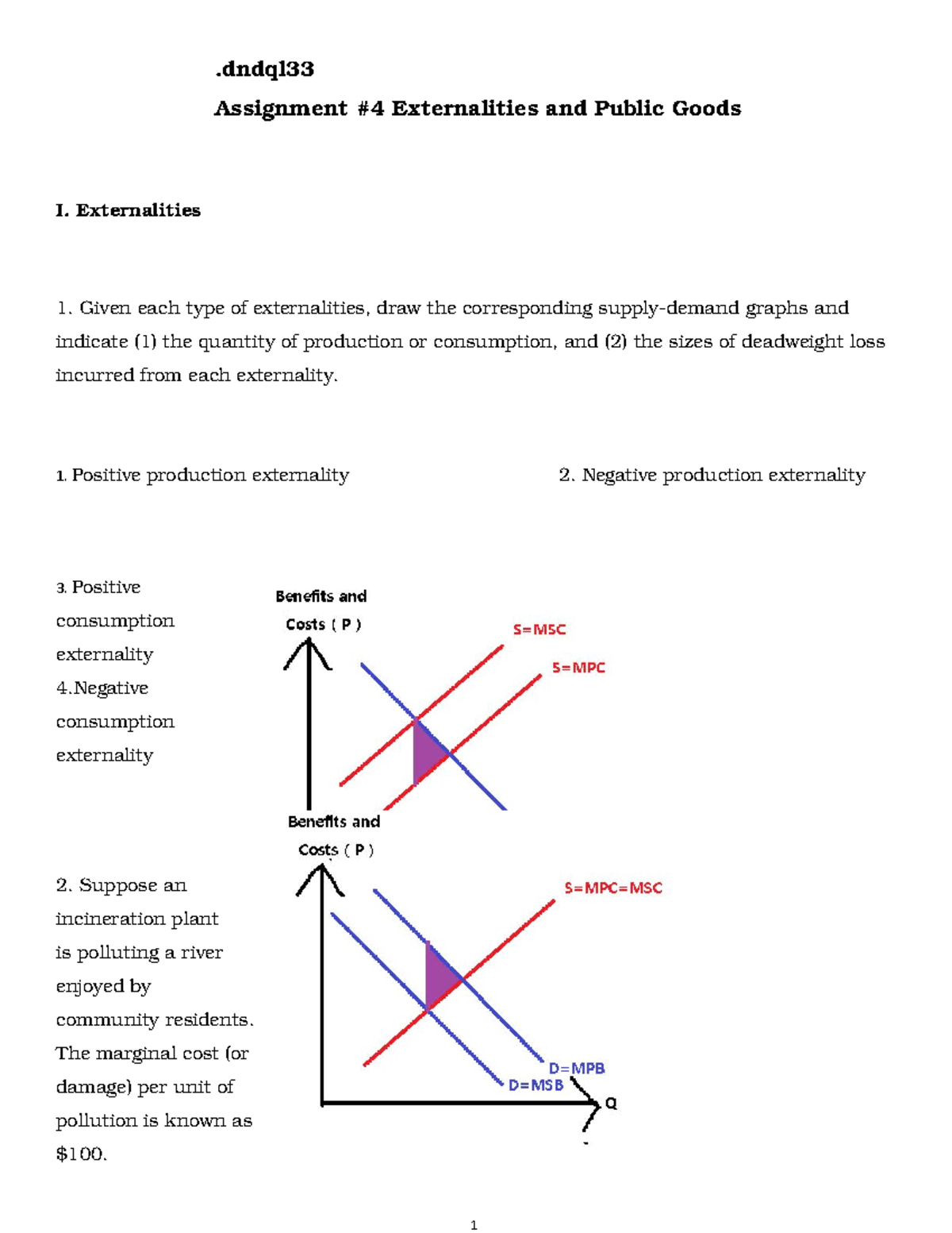 2018 140621 박웅비 Public Goods - .dndql33 Assignment #4 Externalities and ...