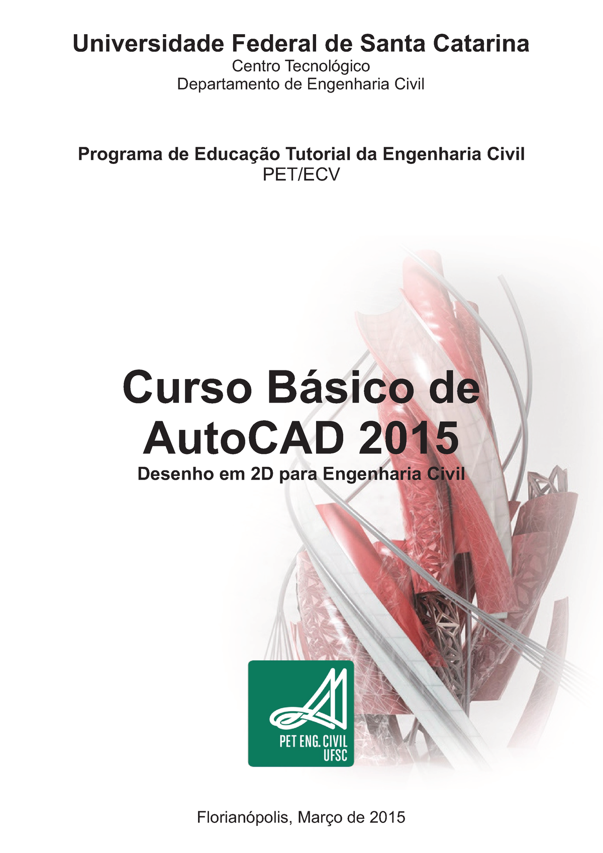 Apostila Autocad Florianópolis Março De 2015 Curso Básico De Autocad