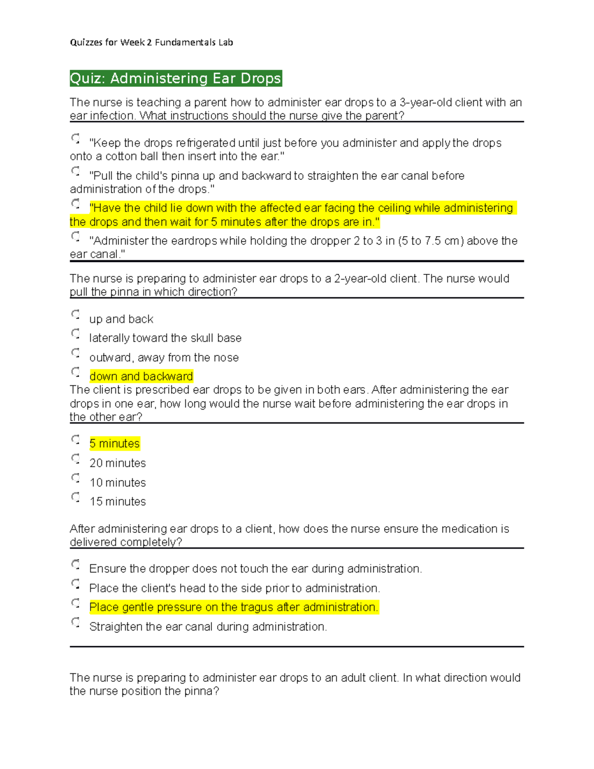 Week 2 Quizzes of Nursing Fundamentals Quiz Administering Ear Drops