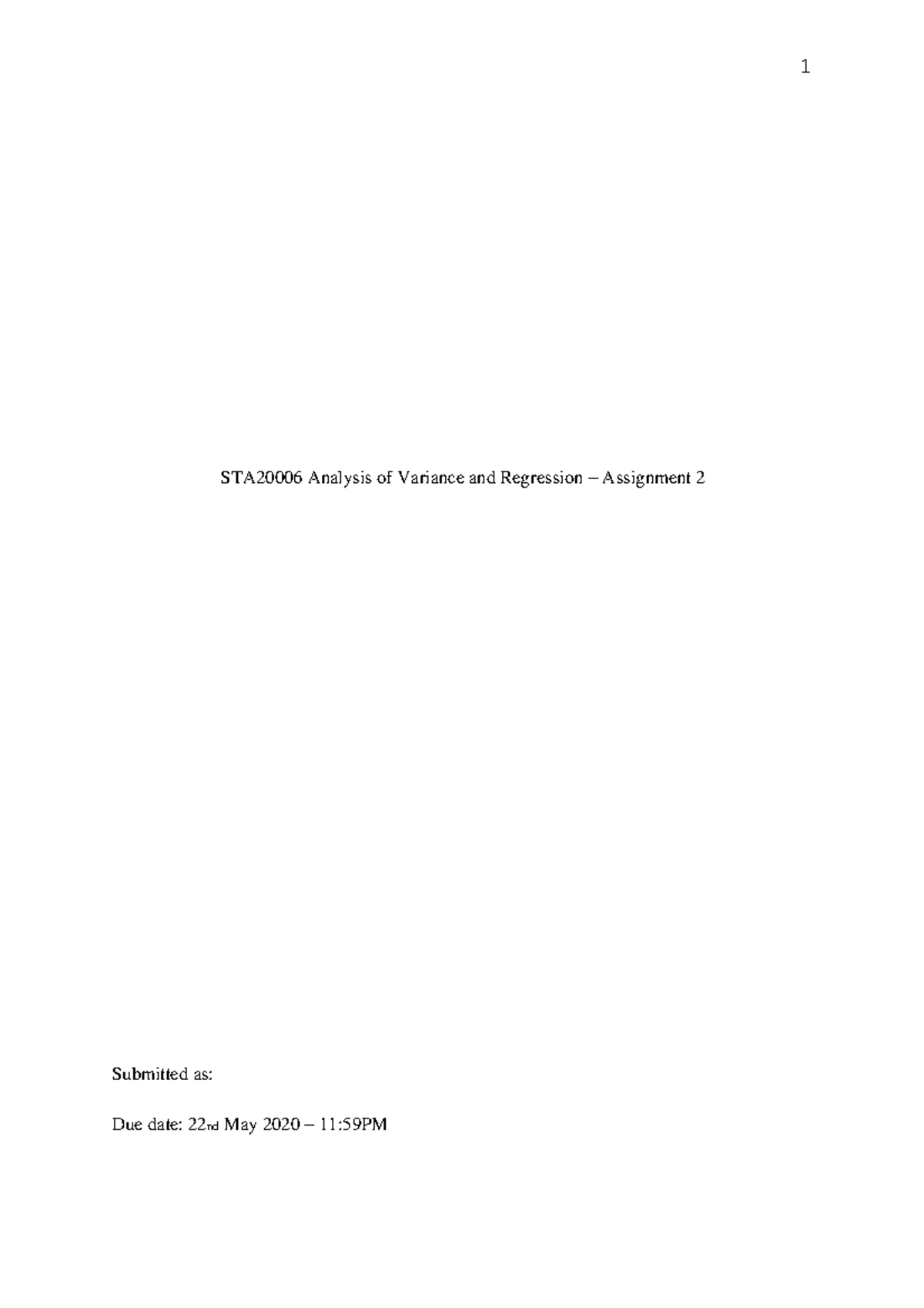 Assignment Part II - Received HD (48.25/54) - STA20006 Analysis of ...