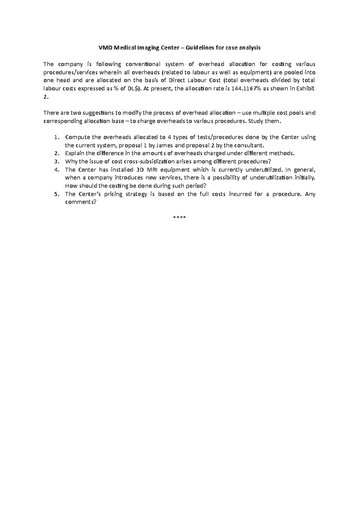 VMD Medical Imaging Center guidelines for case analysis At present