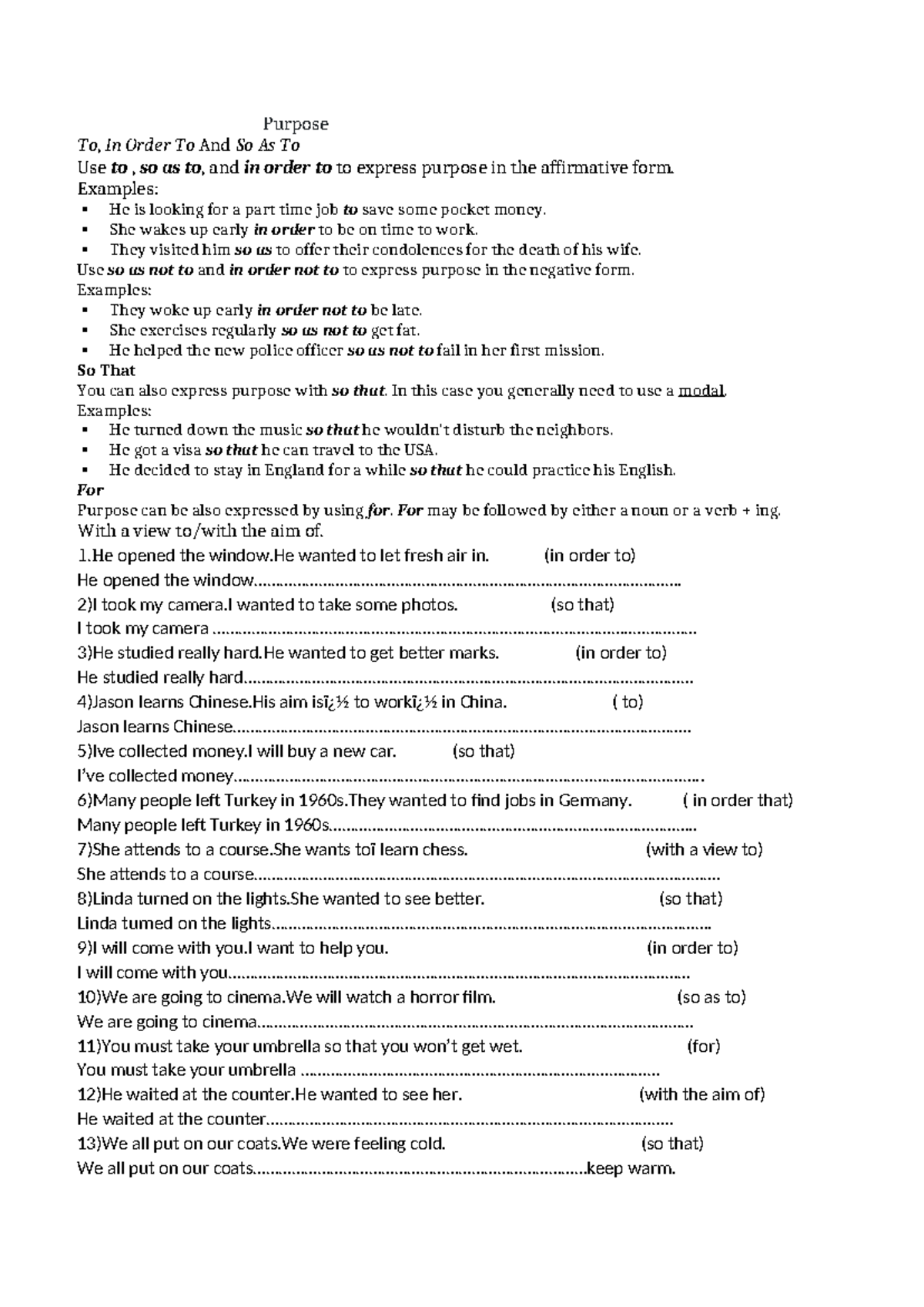 Purpose - linking words - Purpose To, In Order To And So As To Use to ...