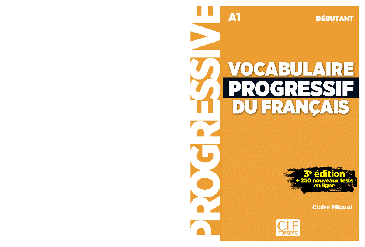 Vocabulaire Progressif Du Français Extrait - A1 DÉBUTANT - 250 Tests ...