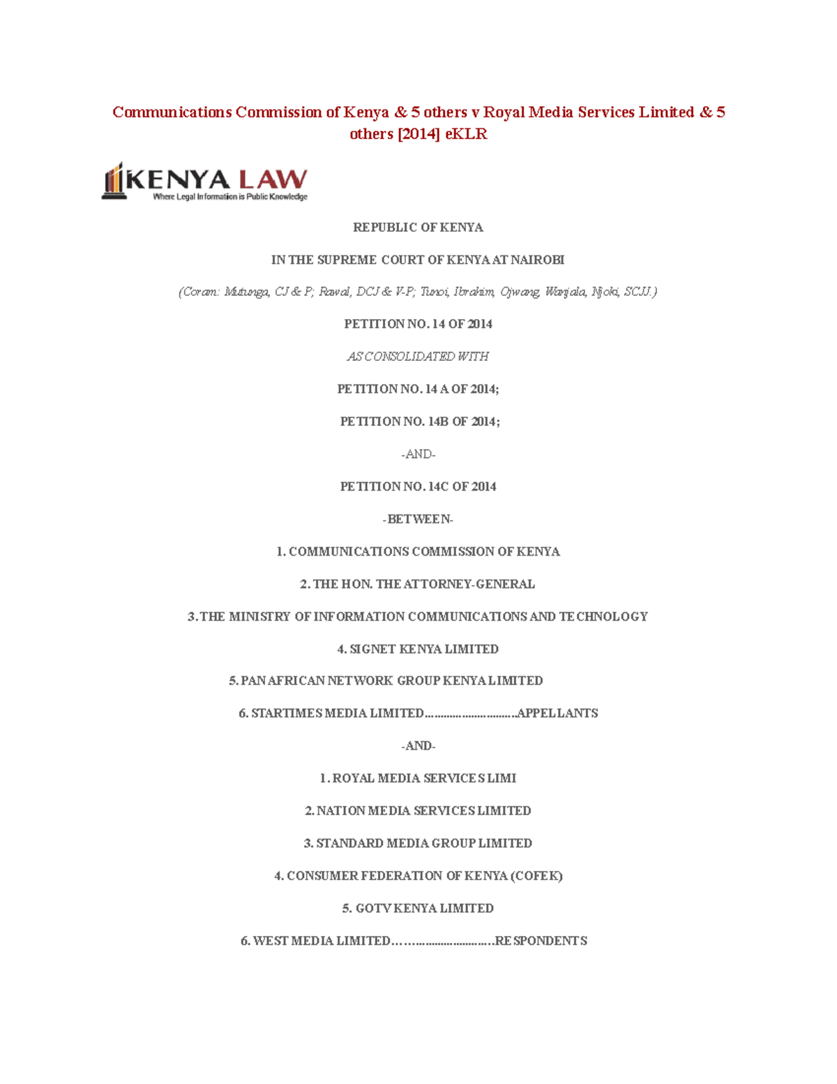 Communications Commission of Kenya & 5 Others v Royal Media Services