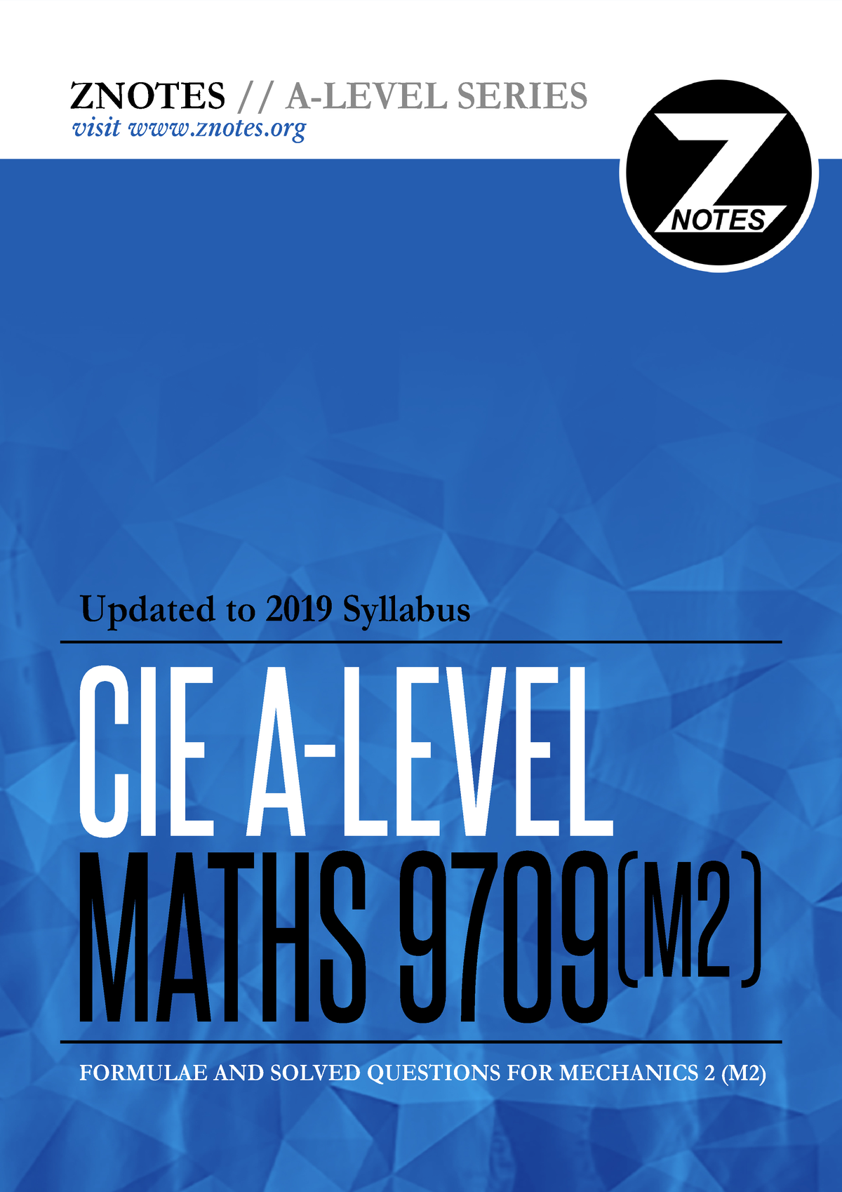 Cie A2 Maths 9709 Mechanics 2 V2 Znotes - Updated To 2019 Syllabus CIE ...