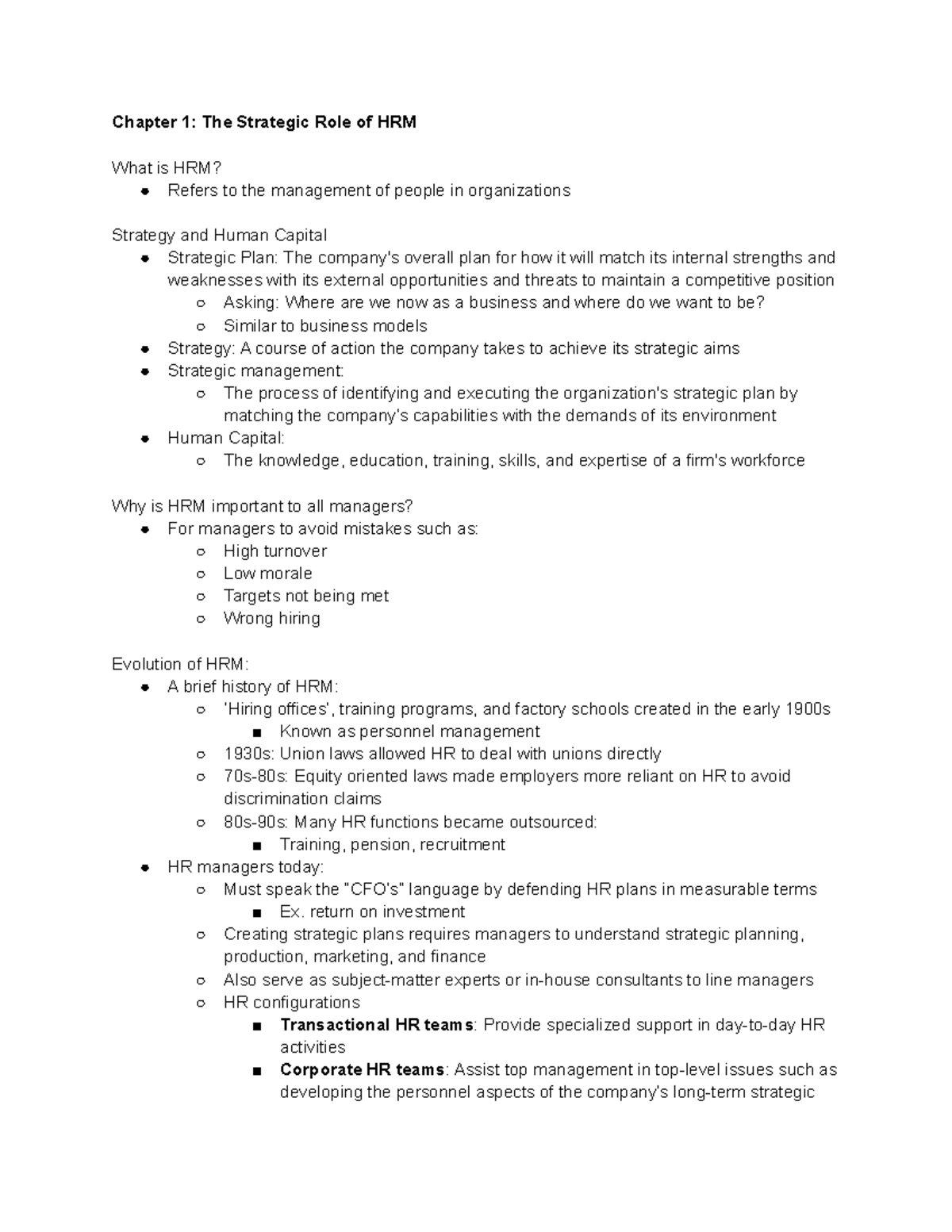 Chapter 1 - Chapter 1: The Strategic Role of HRM What is HRM? Refers to ...