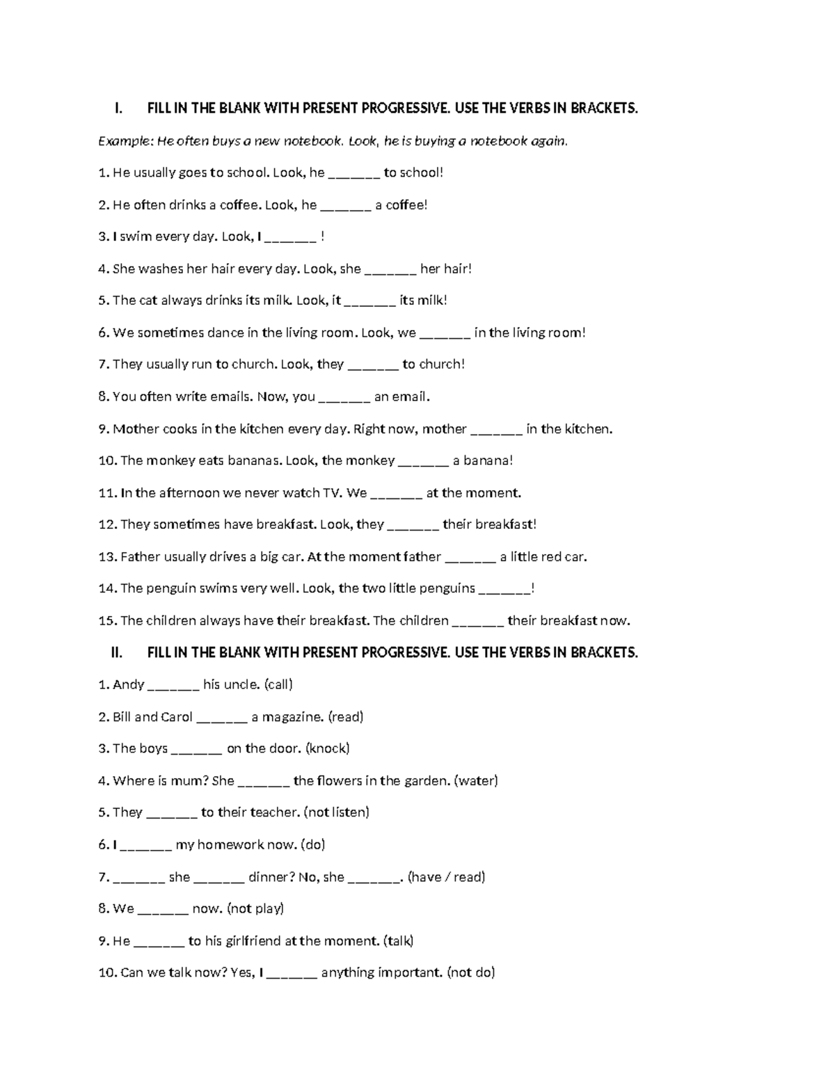 4. Present Continuous Exercises - I. FILL IN THE BLANK WITH PRESENT ...