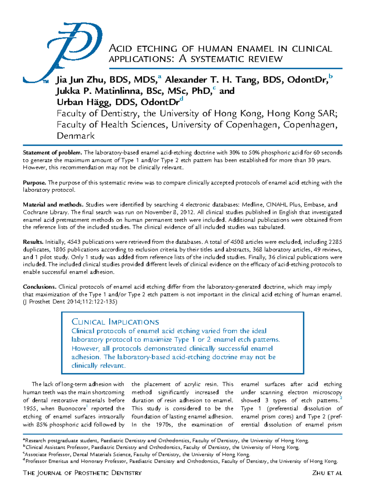 Adhesion enamel Acid etching of human enamel in clinical applications