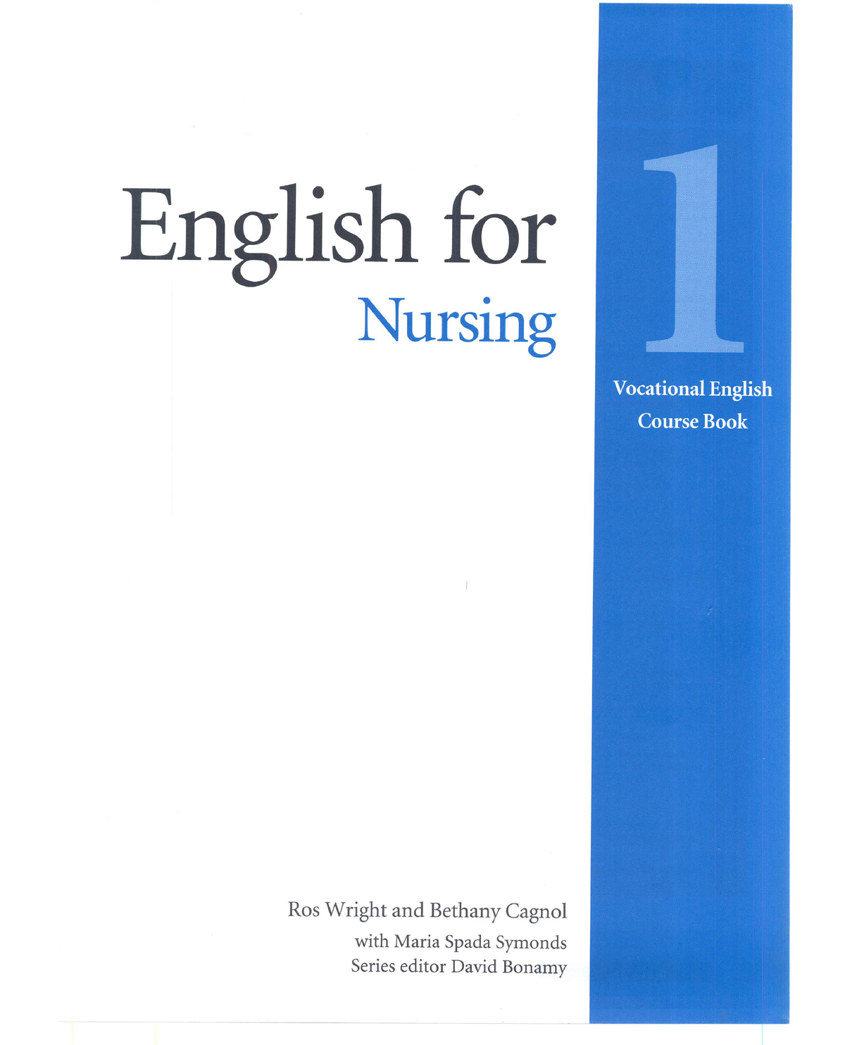 English For Nursing 1 SB - Basic Nursing - Studocu