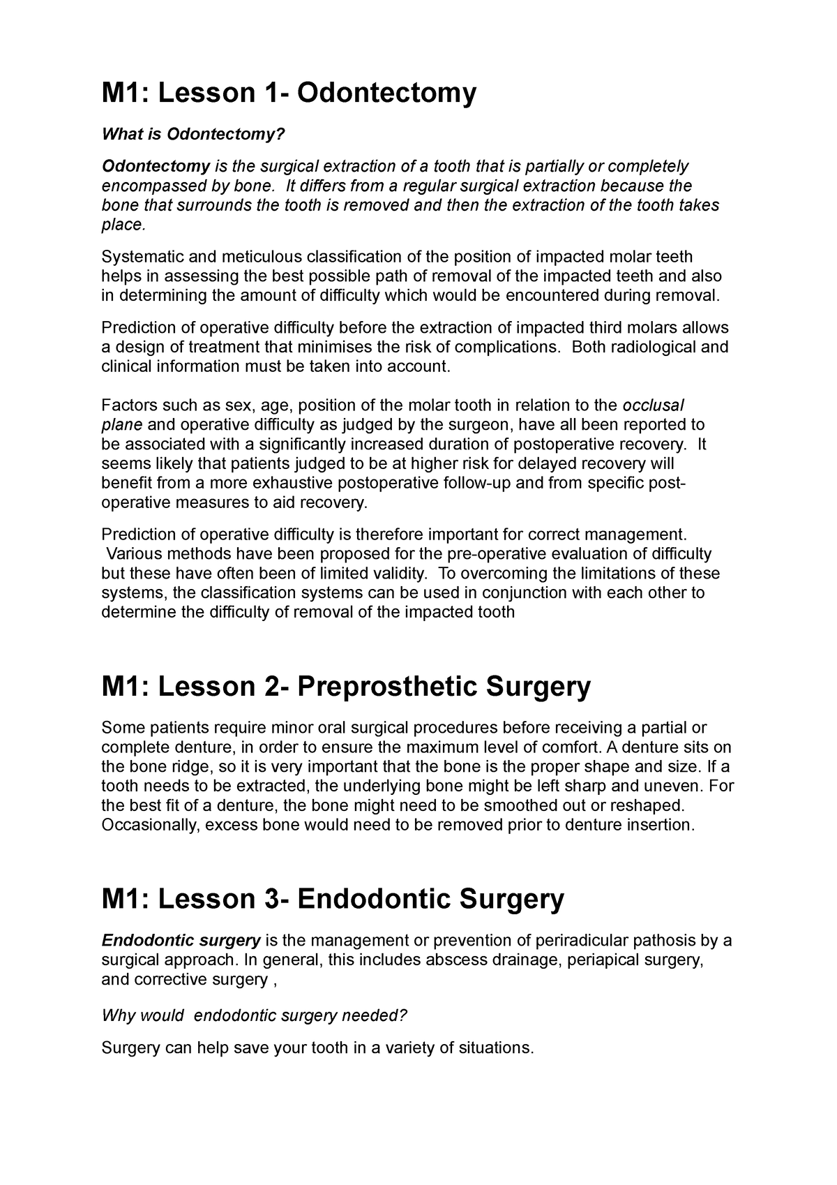 M1L1-3 - summary to all lectures - M1: Lesson 1- Odontectomy What is ...