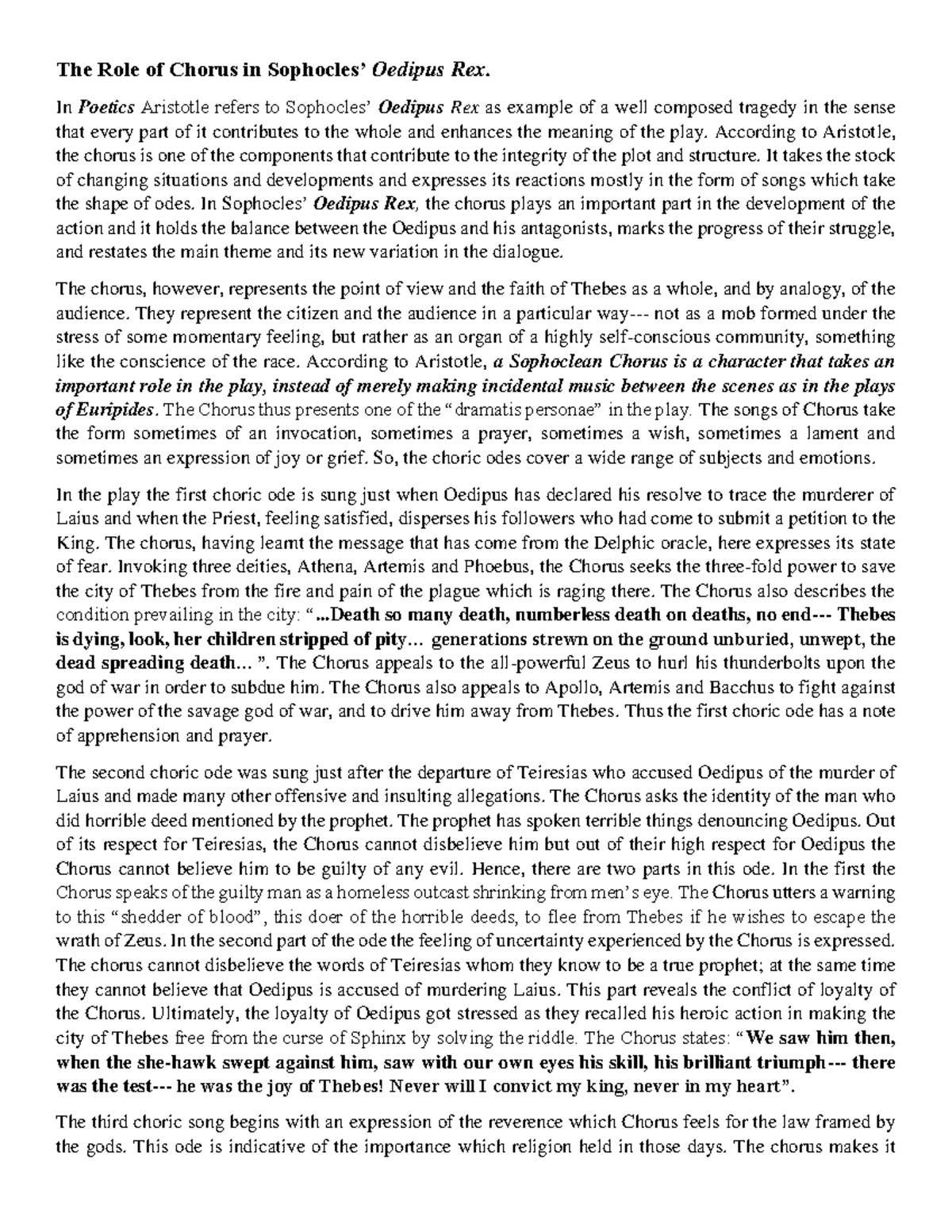 The Role of Chorus in Sophocles BA. Honours English Delhi