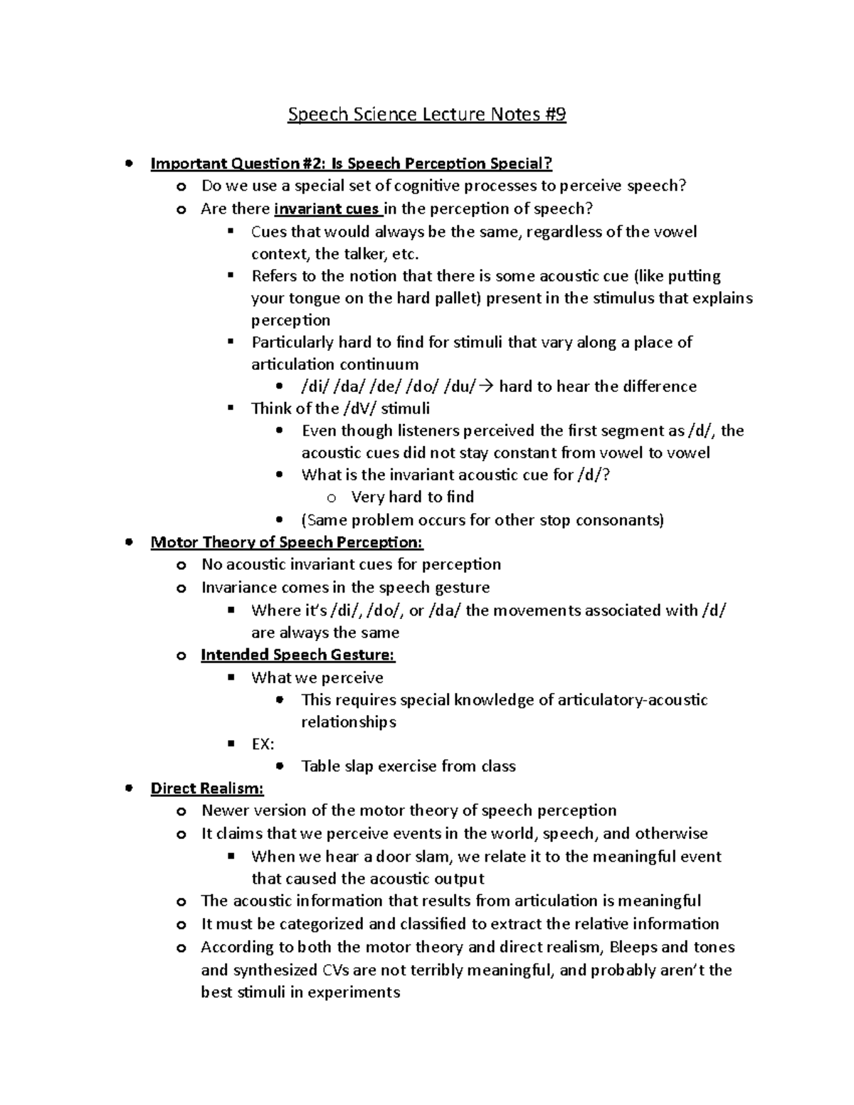 Speech Science Lecture Notes #9 - Refers to the notion that there is ...
