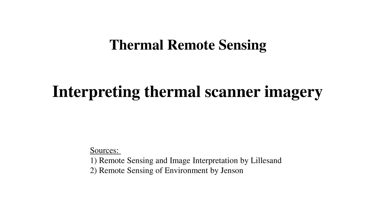 4Thermal RS Interpreting Thermal Imagery Thermal Remote Sensing