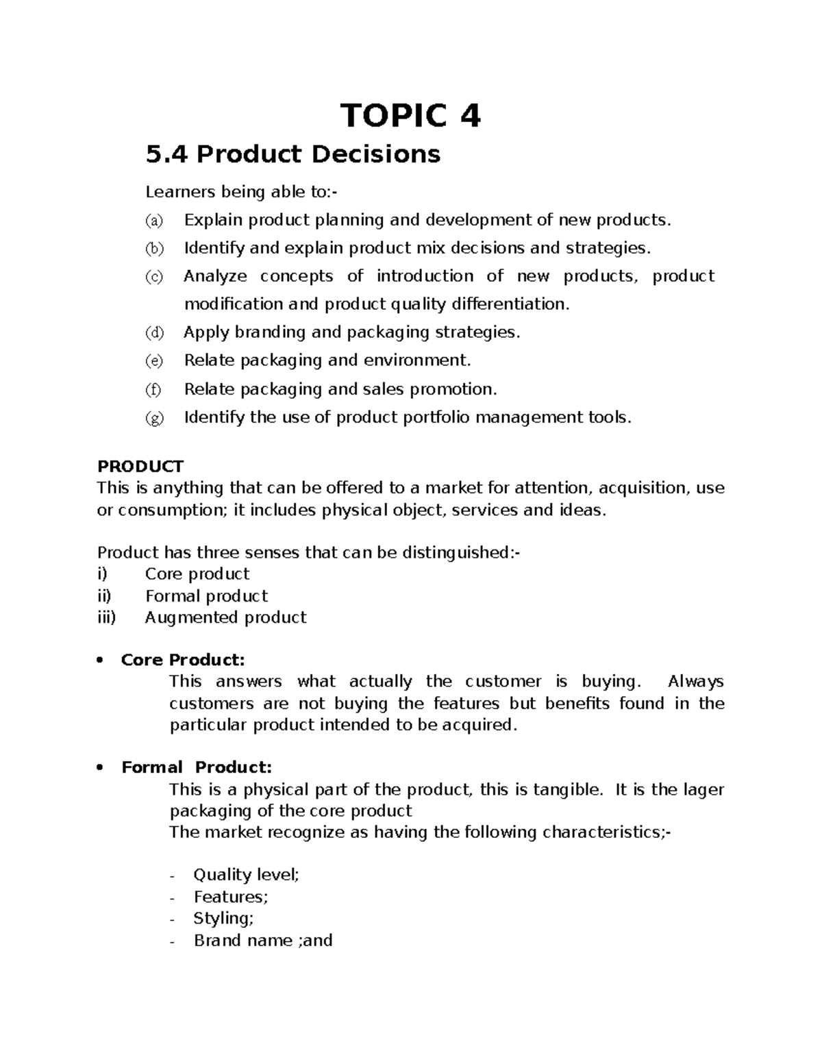 Topic 4 Product Decisions - TOPIC 4 5 Product Decisions Learners being ...