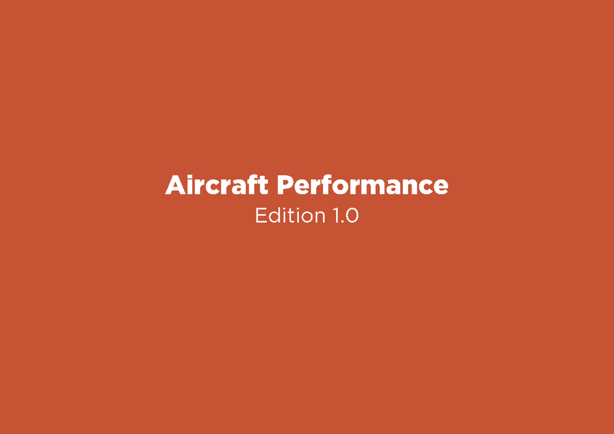 032 Performance - Keynotes - • CS25 – Large Aircraft Requirements ...