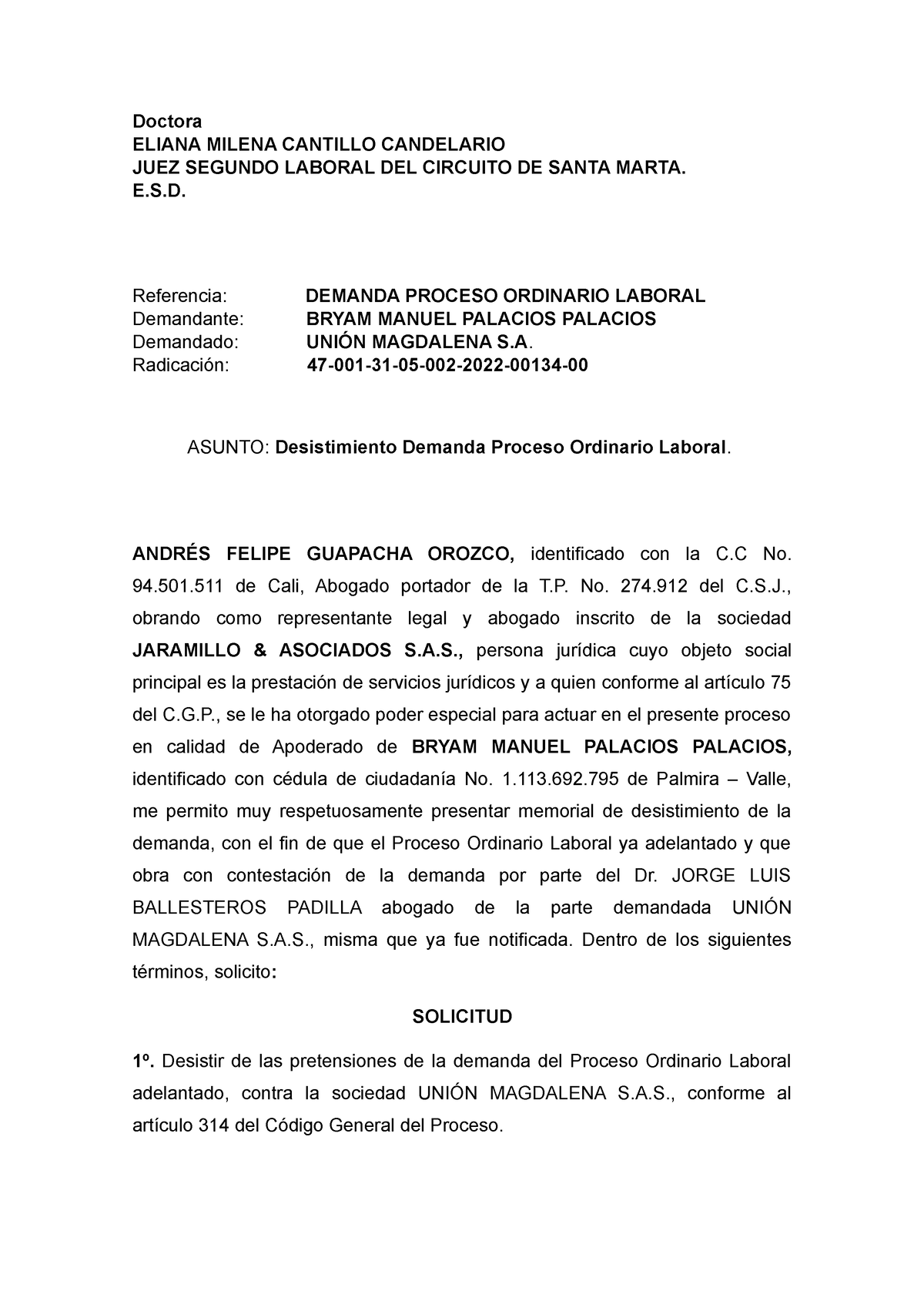 Desistimiento Demanda Ordinaria Laboral - Doctora ELIANA MILENA CANTILLO  CANDELARIO JUEZ SEGUNDO - Studocu