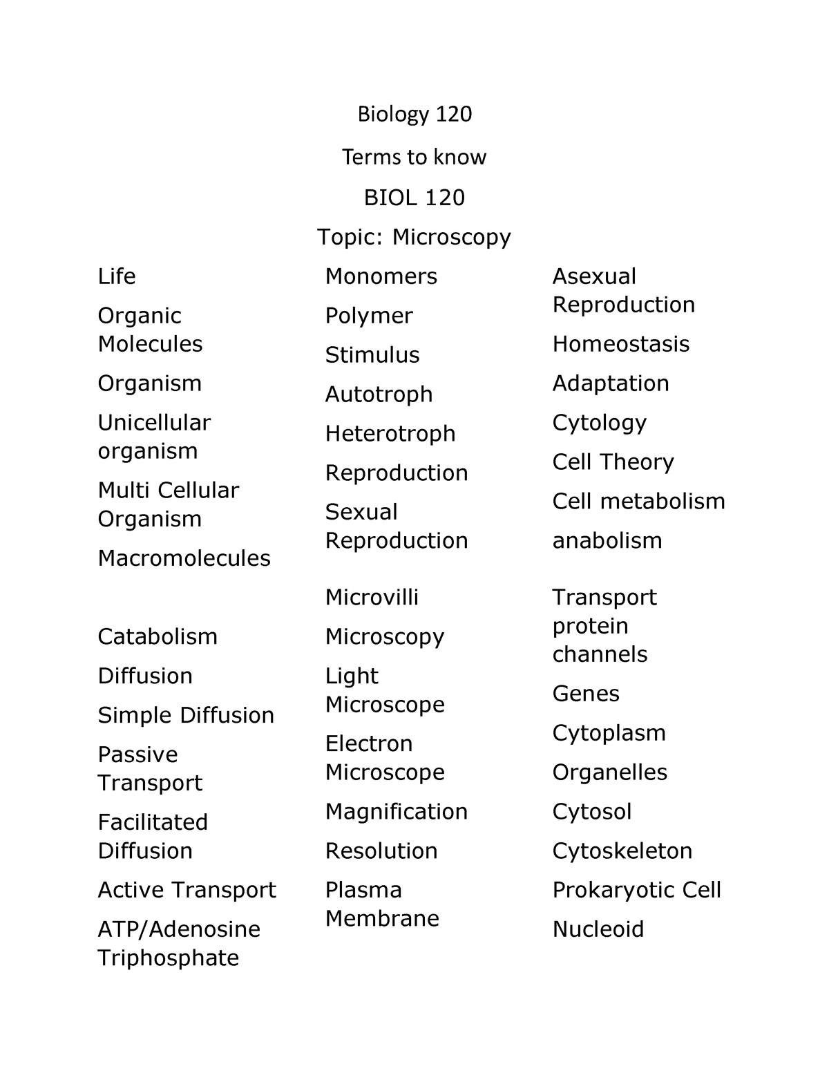 Biology 120 Lecture notes 1 Biology 120 Terms to know BIOL 120