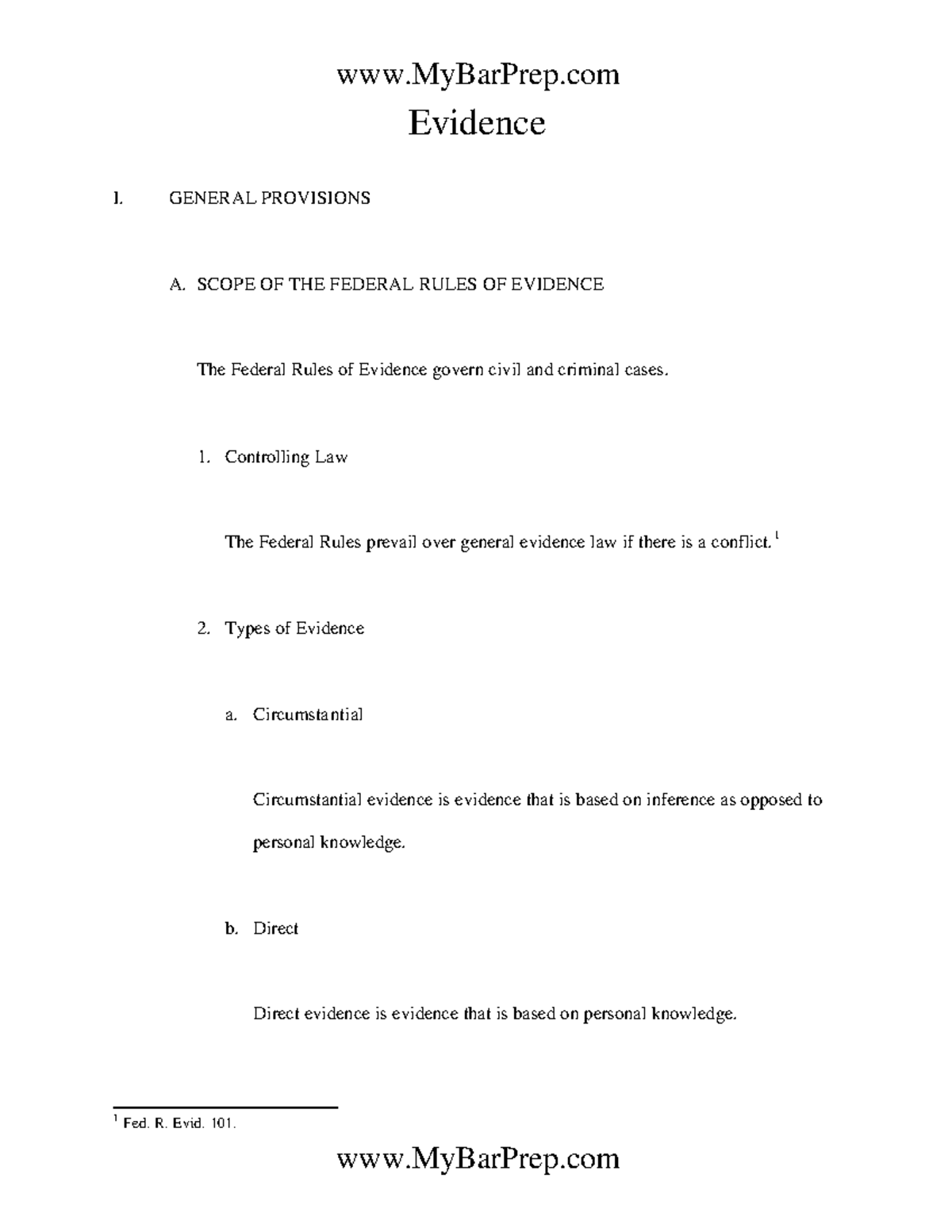 Evidence Outline - Evidence I. GENERAL PROVISIONS A. SCOPE OF THE ...