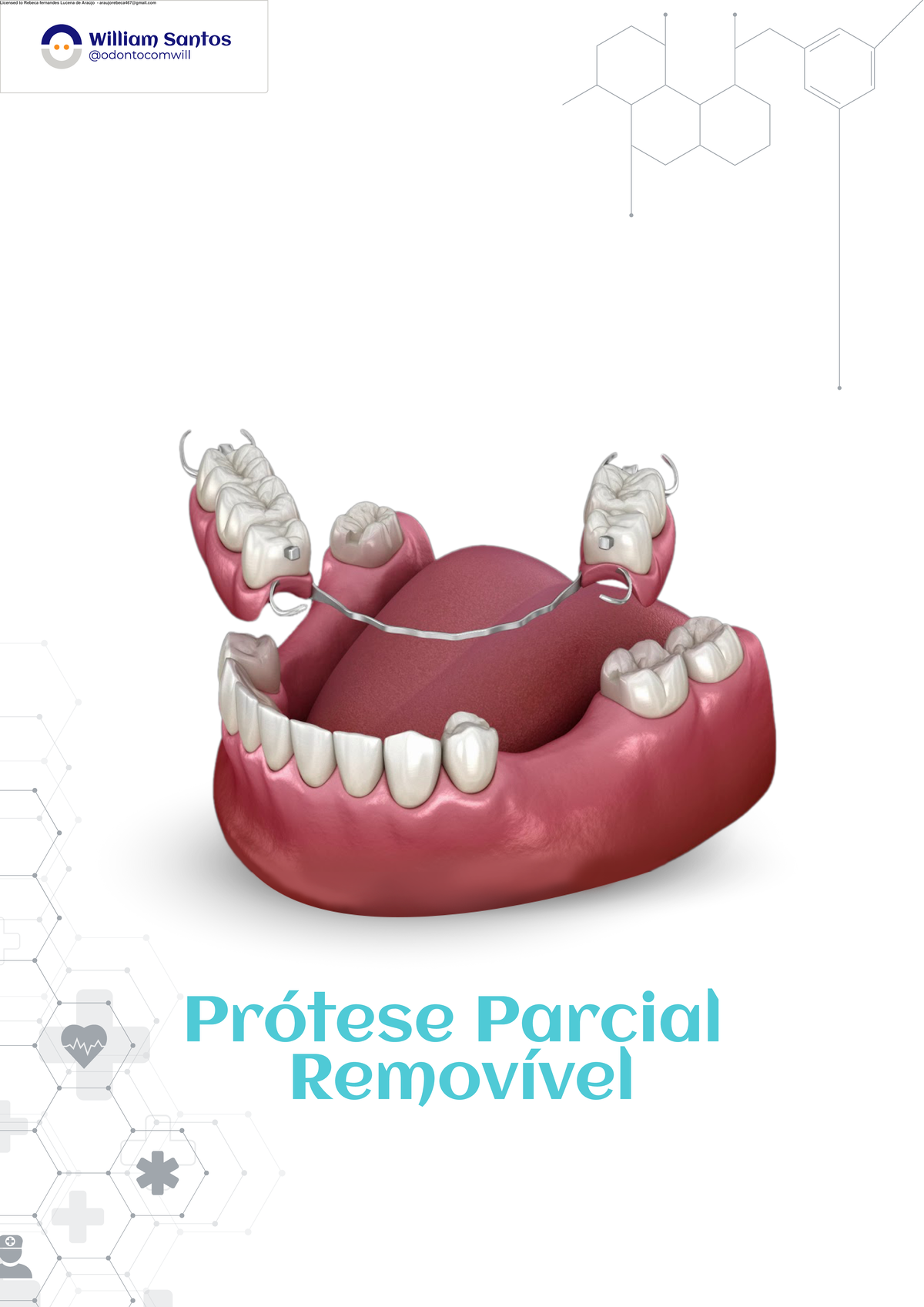 Protese+ Parcial+ Removível - Prótese Parcial Removível William Santos ...