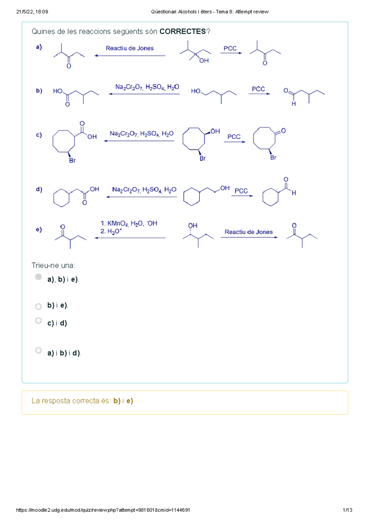 Qüestionari Alcohols i èters Tema 8 Attempt review Quines de les reaccions següents són Qüestionari Alcohols i èters Tema 8 Attempt review Quines de les reaccions següents són