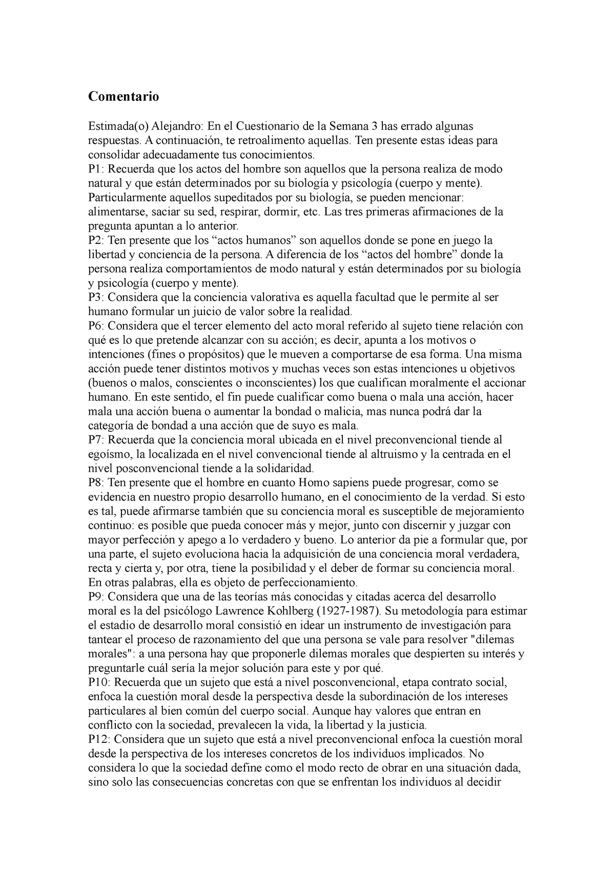 Cuestionario Semana 3 Etica Profesional Respuestas Comentario Estimadao Alejandro En El 2802