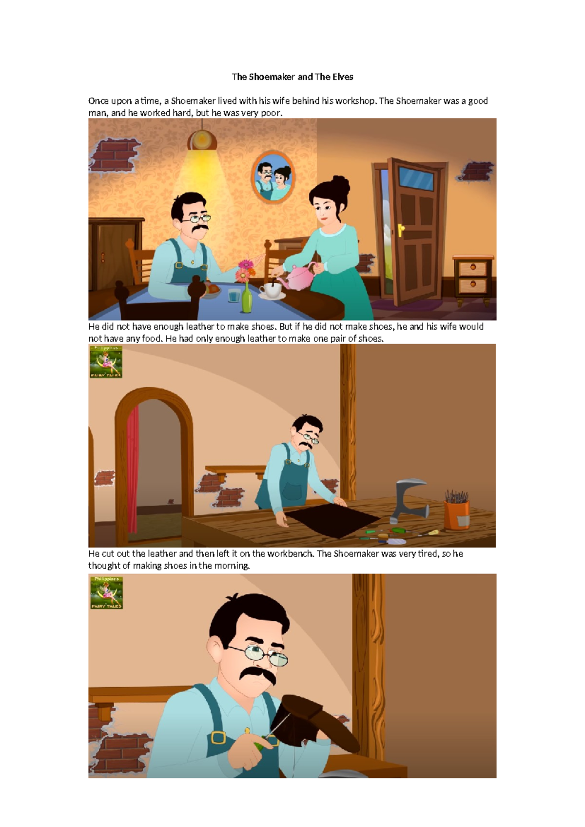 The Shoemaker and The Elves - The Shoemaker was a good man, and he ...