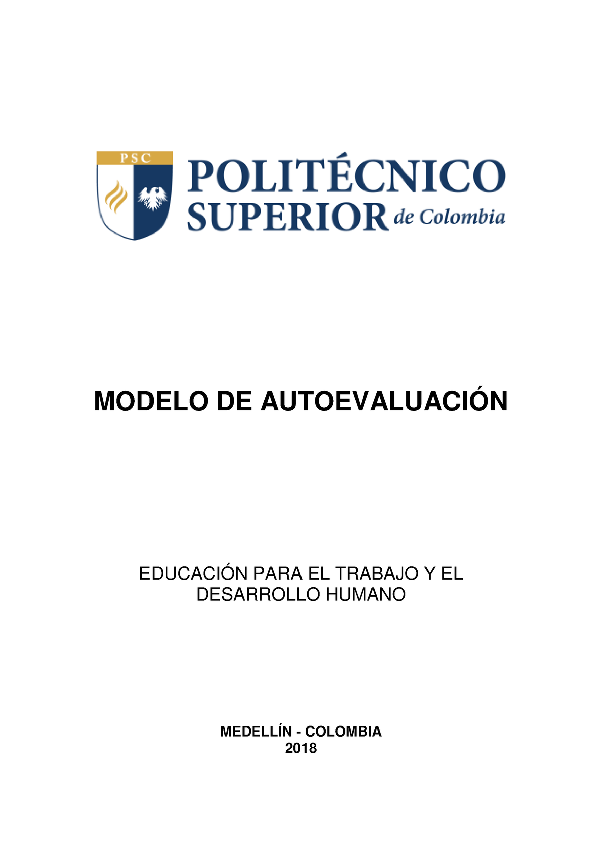 Anexo 5 Modelo DE AutoevaluaciàN - MODELO DE AUTOEVALUACIÓN EDUCACIÓN PARA  EL TRABAJO Y EL - Studocu