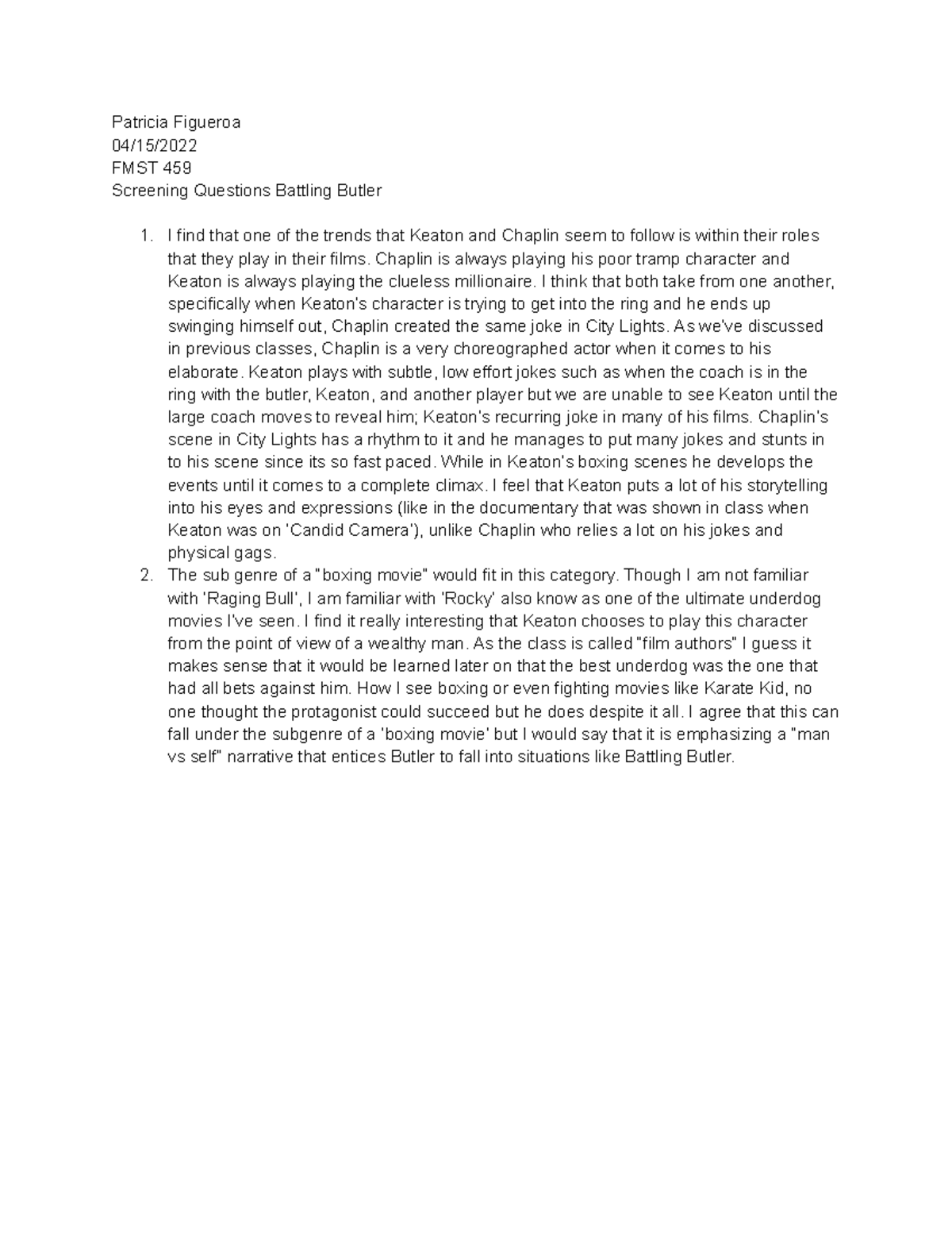 Screening questions battling butler - Patricia Figueroa 04/15/ FMST 459 ...