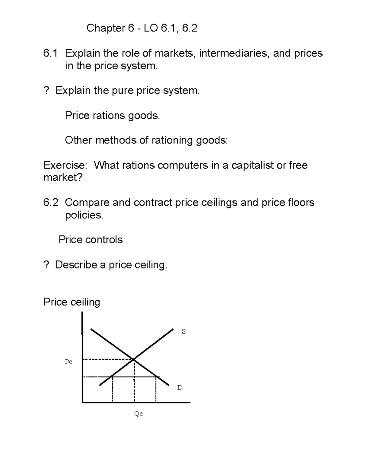 Chapter 6/7 Notes - Chapter 6 - LO 6, 6. 6 Explain the role of markets ...