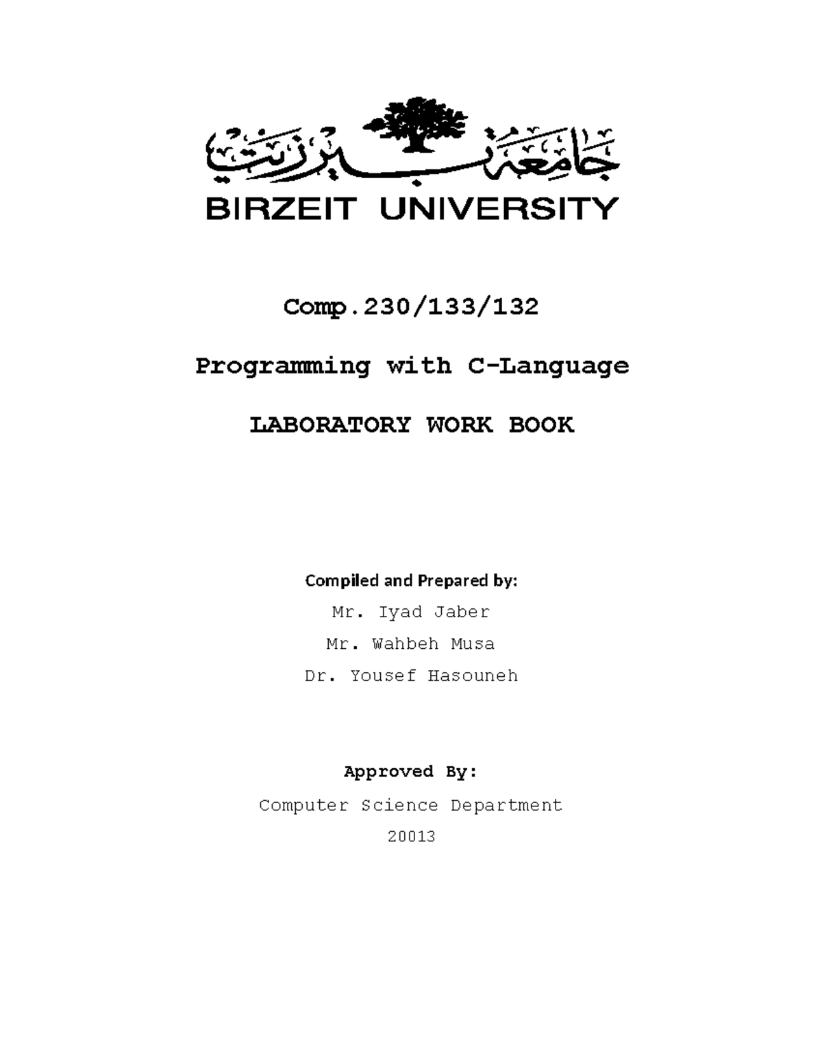 230 lab manual - lab questions - Comp/133/ Programming with C-Language ...