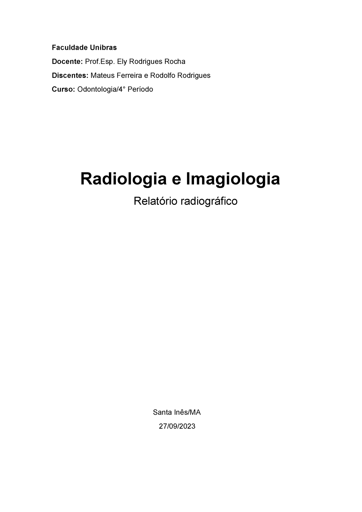 Documento - gghchgghhgchgvhjvhjvjhvh - Anatomia dental - Faculdade Unibras  Docente: Prof. Ely - Studocu