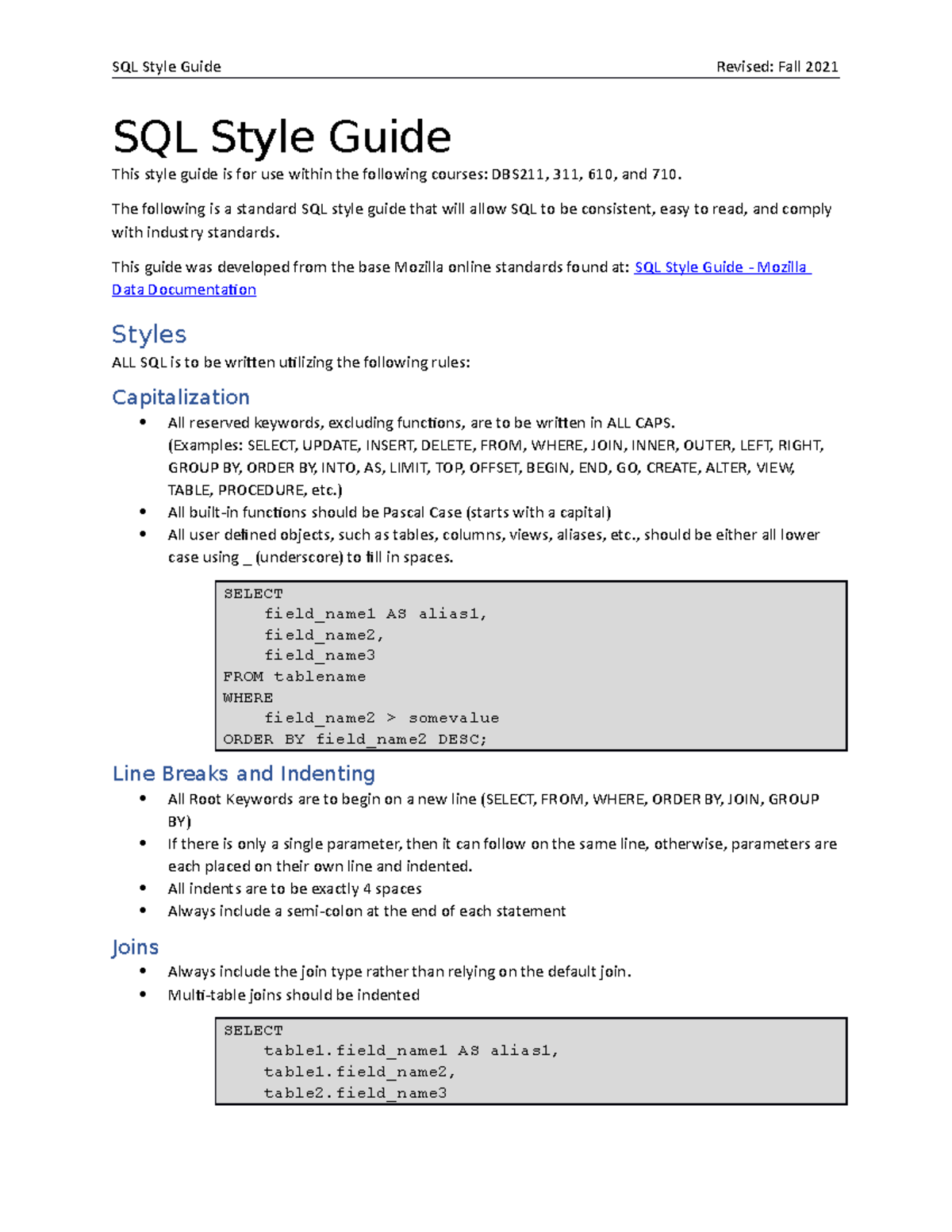 DBS710 Course SQLStyle Guide - SQL Style Guide Revised: Fall 2021 SQL ...