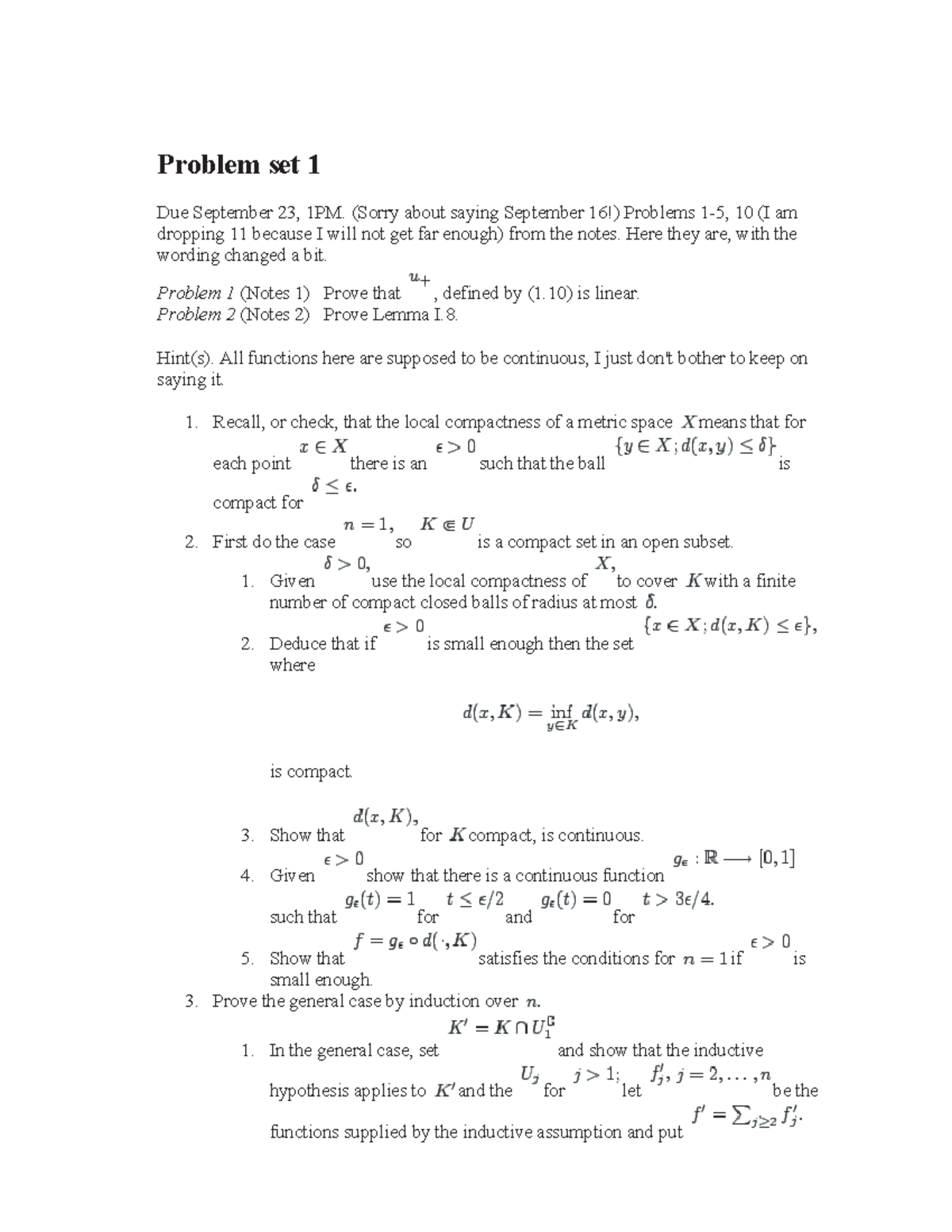 Problem set1 - (Sorry about saying September 16!) Problems 1-5, 10 (I ...