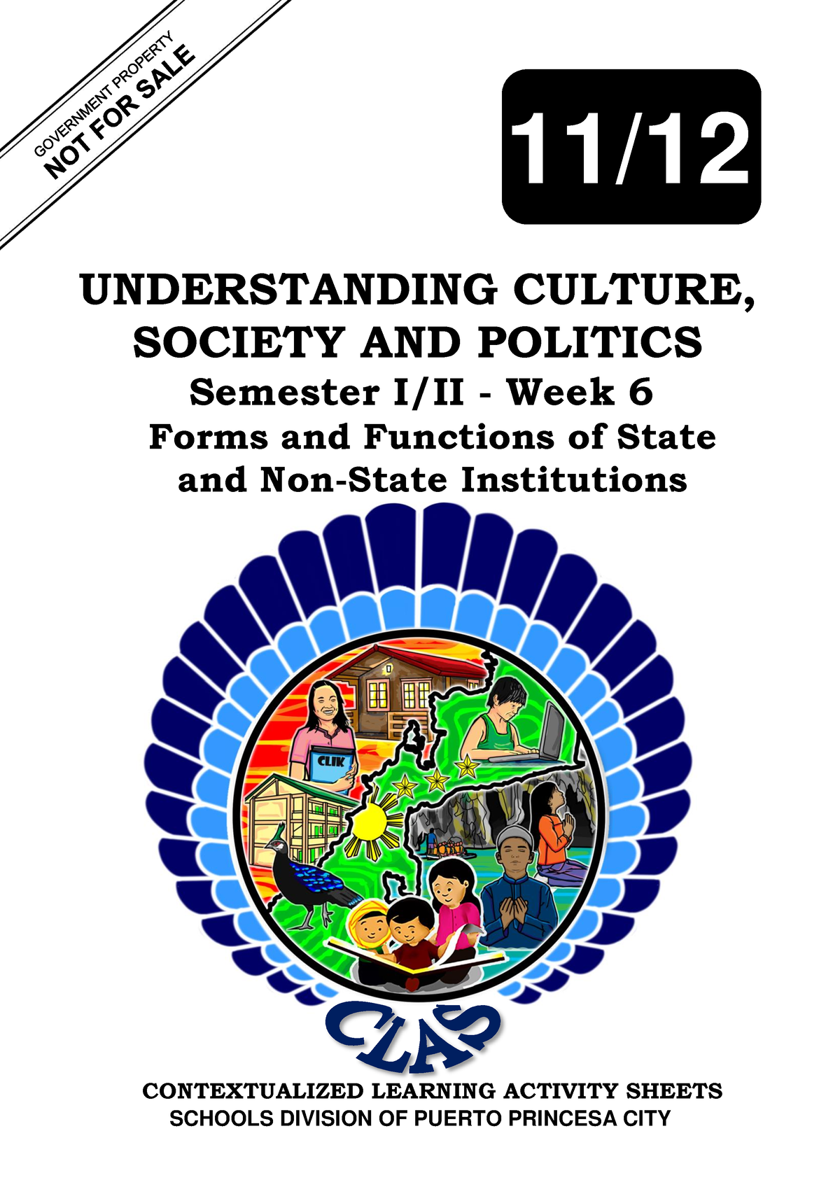 CORE UCSP11 12 SEM1 2 CLAS6 Forms AND Functions OF State AND NON- State ...