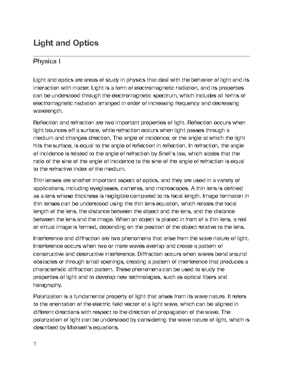 Light and Optics Light and Optics Physics I Light and optics are