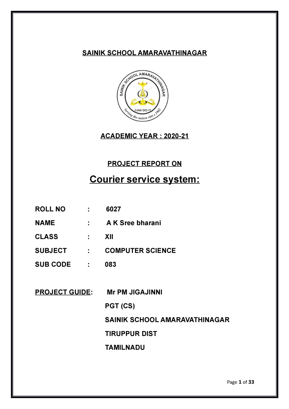 Courier service system Project - SAINIK SCHOOL AMARAVATHINAGAR ACADEMIC ...
