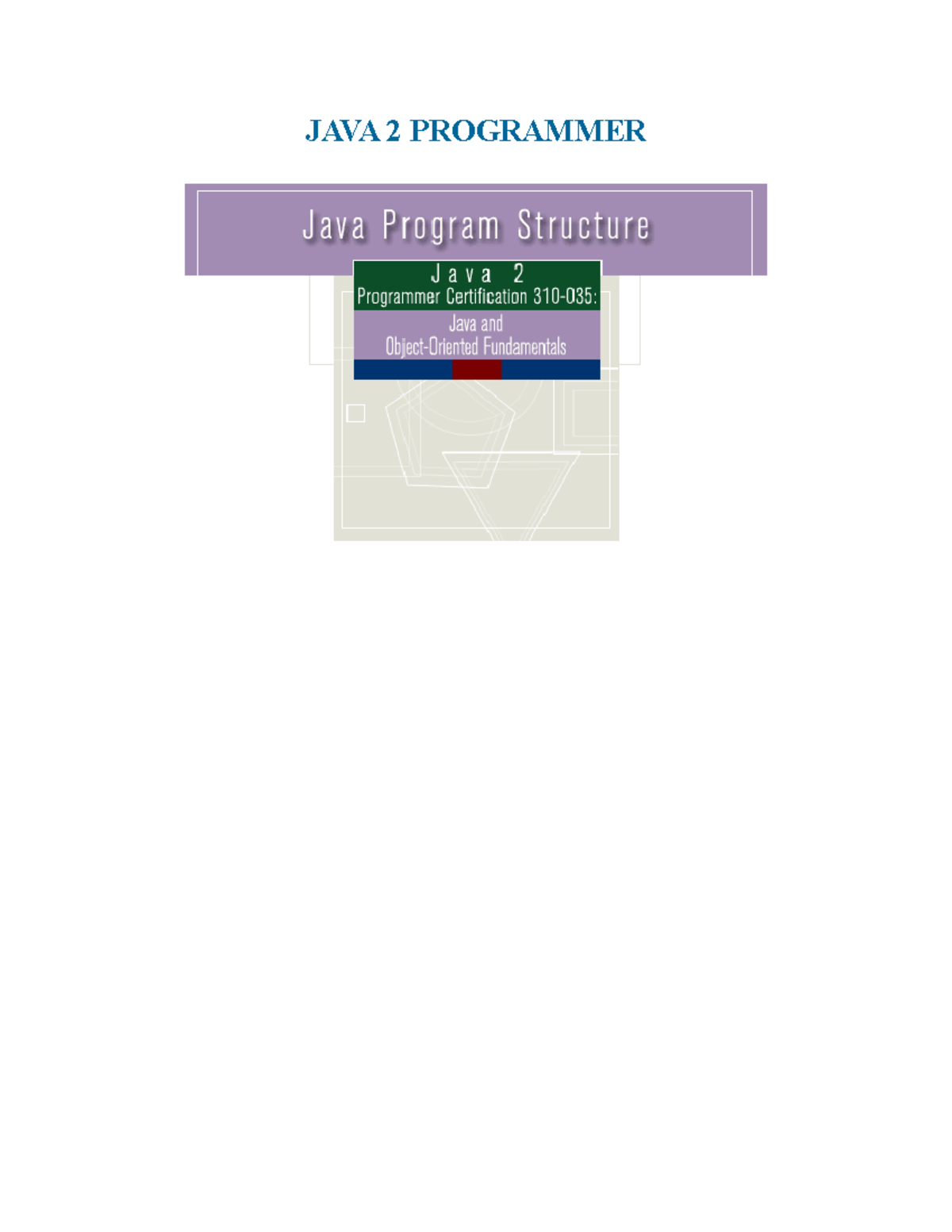 Java programmer for beginners to pro - JAVA 2 PROGRAMMER Java Program ...